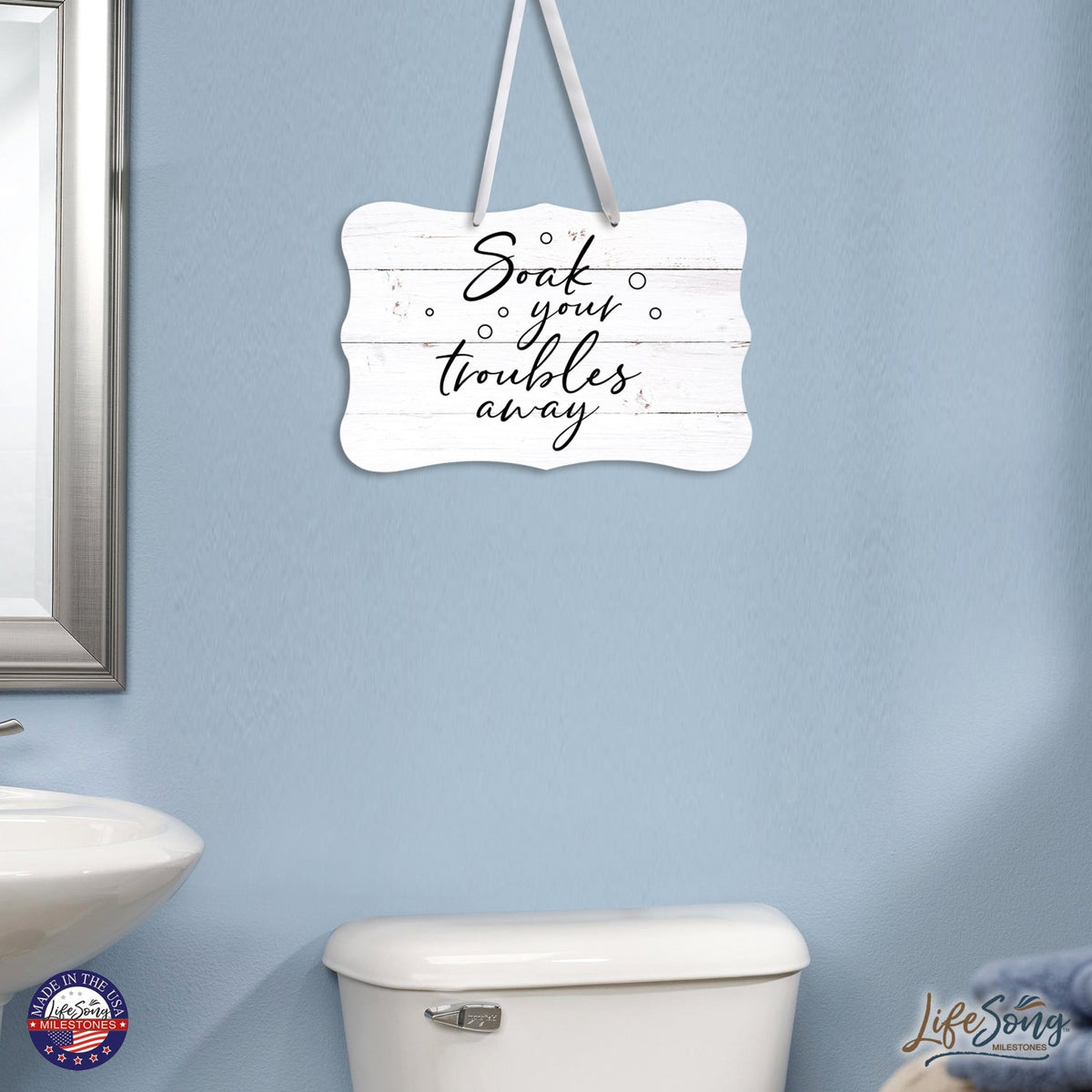 Inspiring Wooden Ribbon Sign Wall Decor 8” x 12” (Soak Your Troubles) - LifeSong Milestones