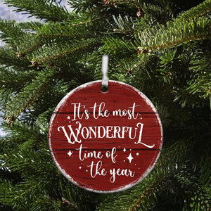 Its The Most Wonderful Time | Hanging Christmas Ornament 3.75 in - LifeSong Milestones