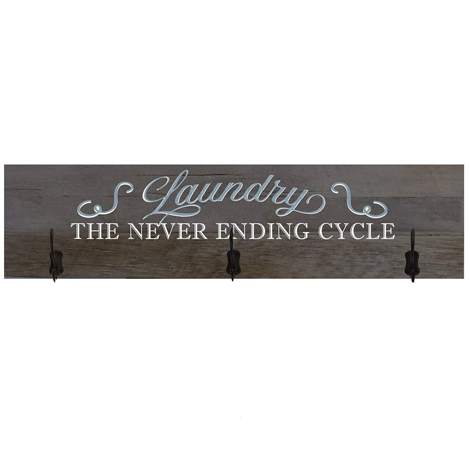 Laundry Room The Cycle Never Ends Coat Rack Wall Sign - LifeSong Milestones