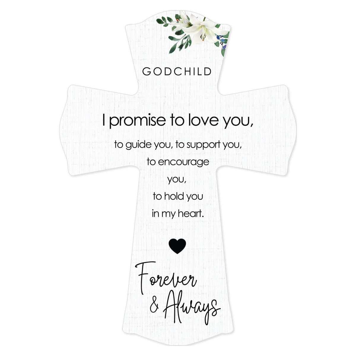 Lifesong Milestones Wooden Wall Cross for Godchild - I Promise To Love You - LifeSong Milestones