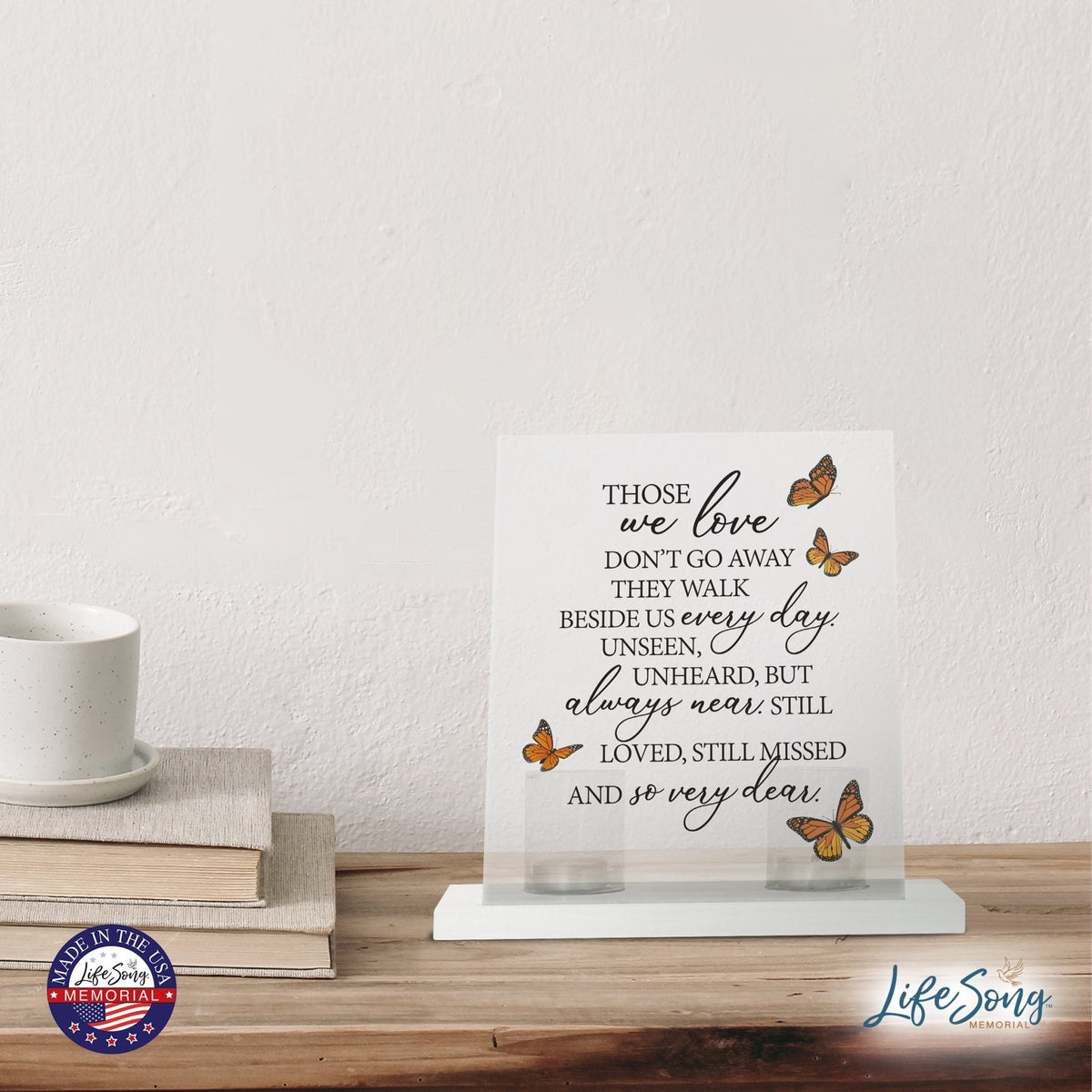 Memorial 8x10 Acrylic Wall Sign with Wooden Base Votive Candle Holder - Those We Love (butterflies) - LifeSong Milestones