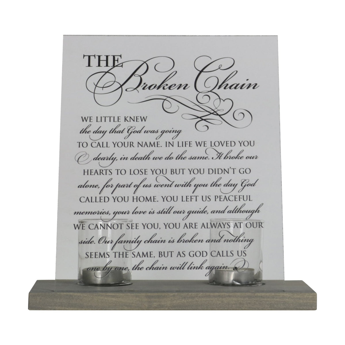 Memorial Acrylic Sign 8x10 with Votive Candle Holder Broken Chain - LifeSong Milestones