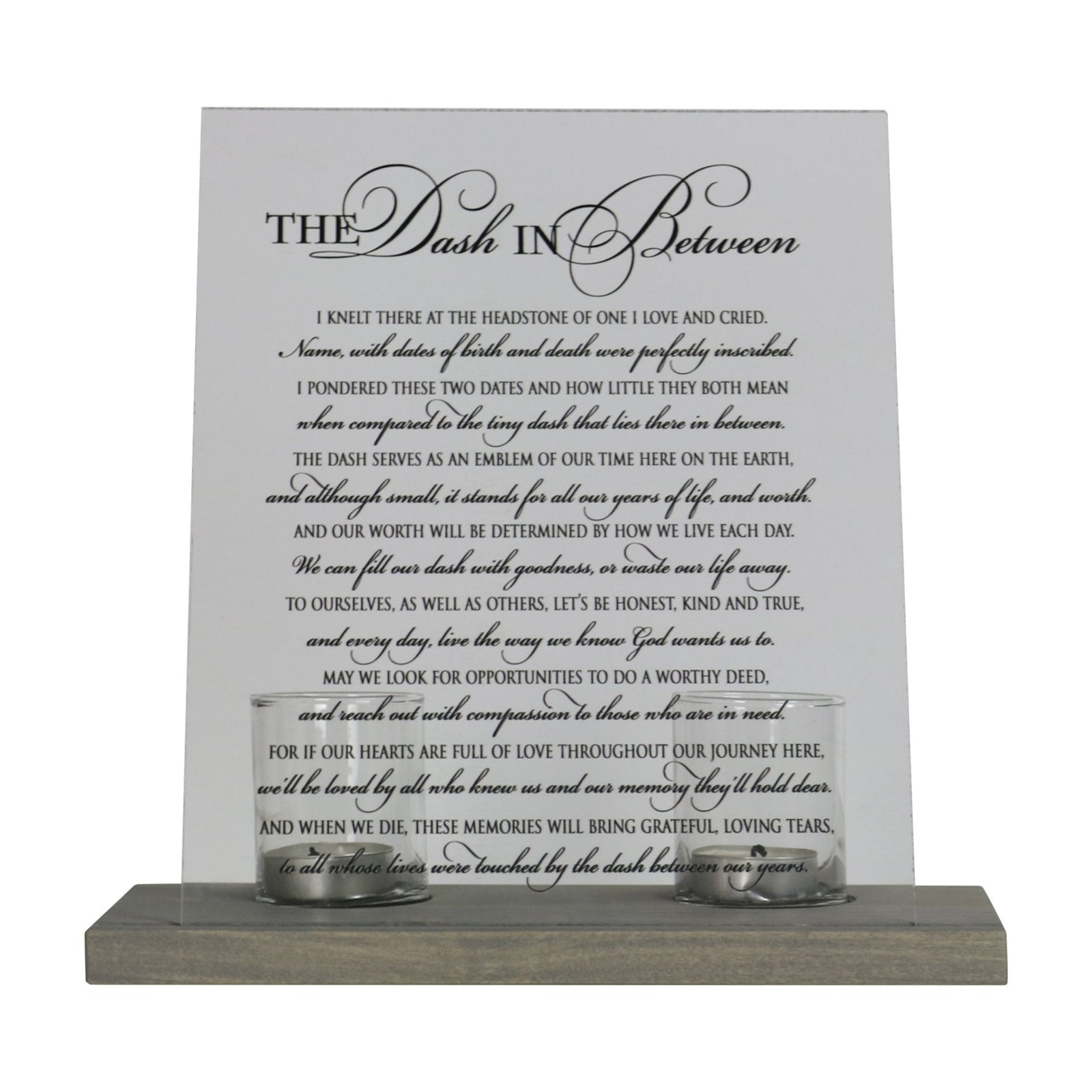 Memorial Acrylic Sign 8x10 with Votive Candle Holder The Dash - LifeSong Milestones