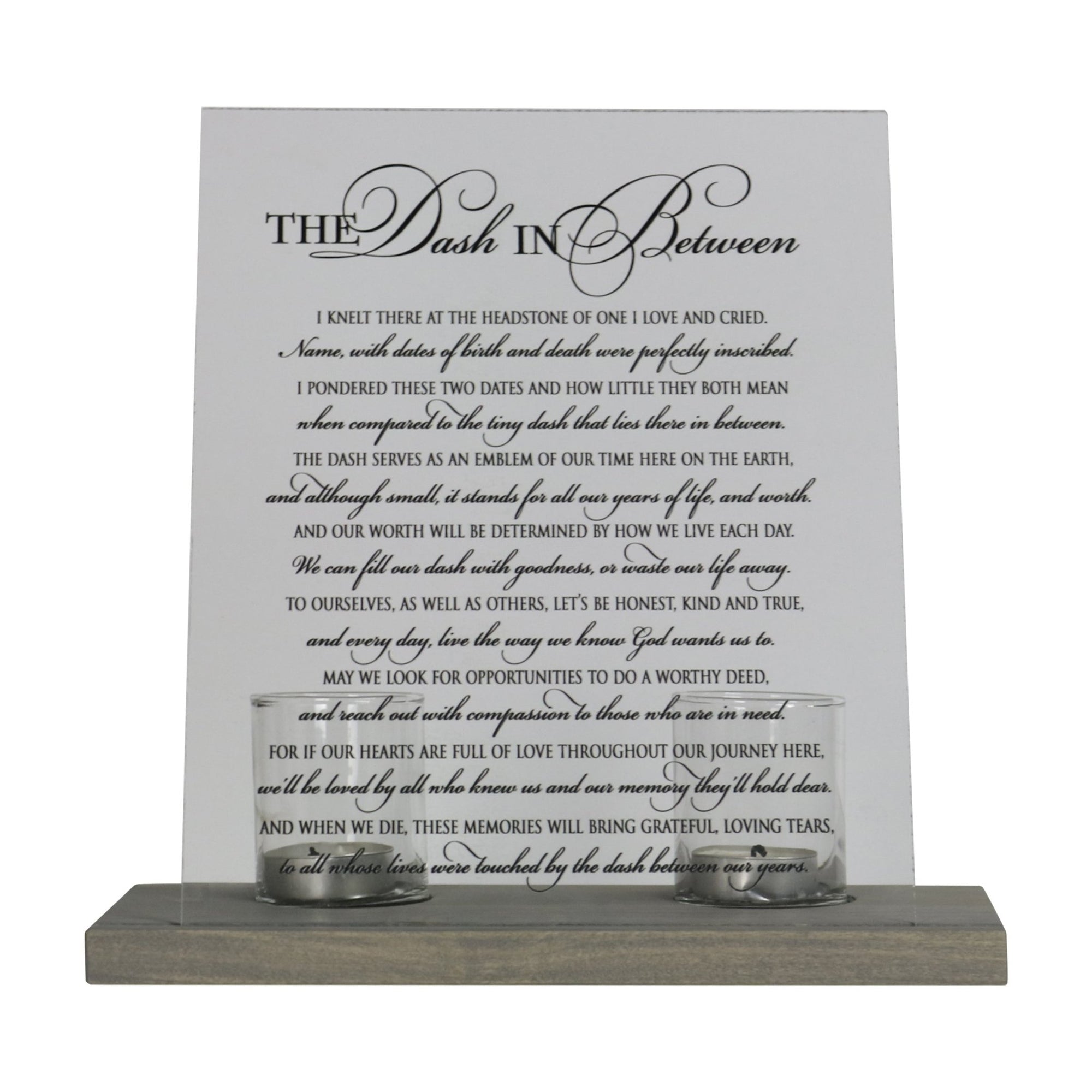 Memorial Acrylic Sign 8x10 with Votive Candle Holder The Dash - LifeSong Milestones