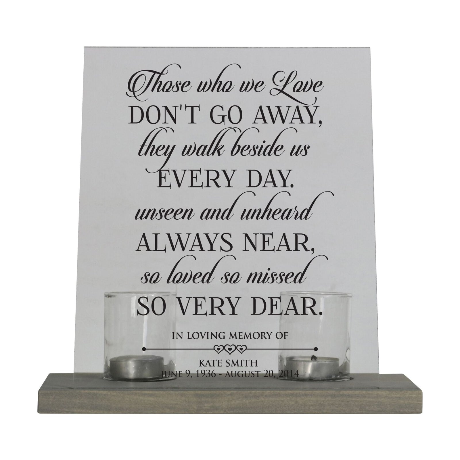 Memorial Acrylic Sign with Base and Votive Candle Holder Those Who We - LifeSong Milestones