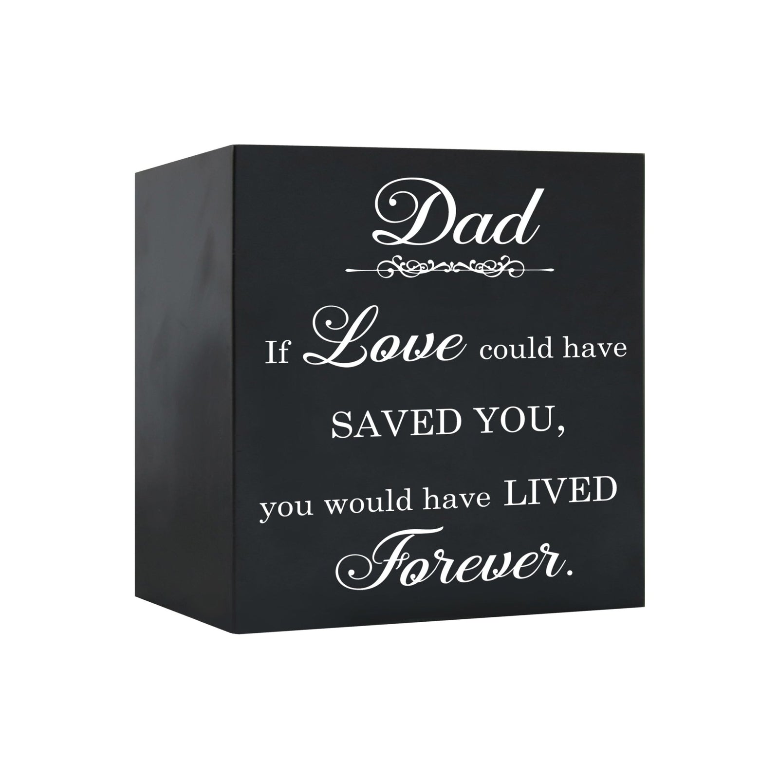 Memorial Bereavement Keepsake Cremation Shadow Box and Urn 6x6in Holds 53 Cu Inches Of Human Ashes Dad, If Love Could - LifeSong Milestones