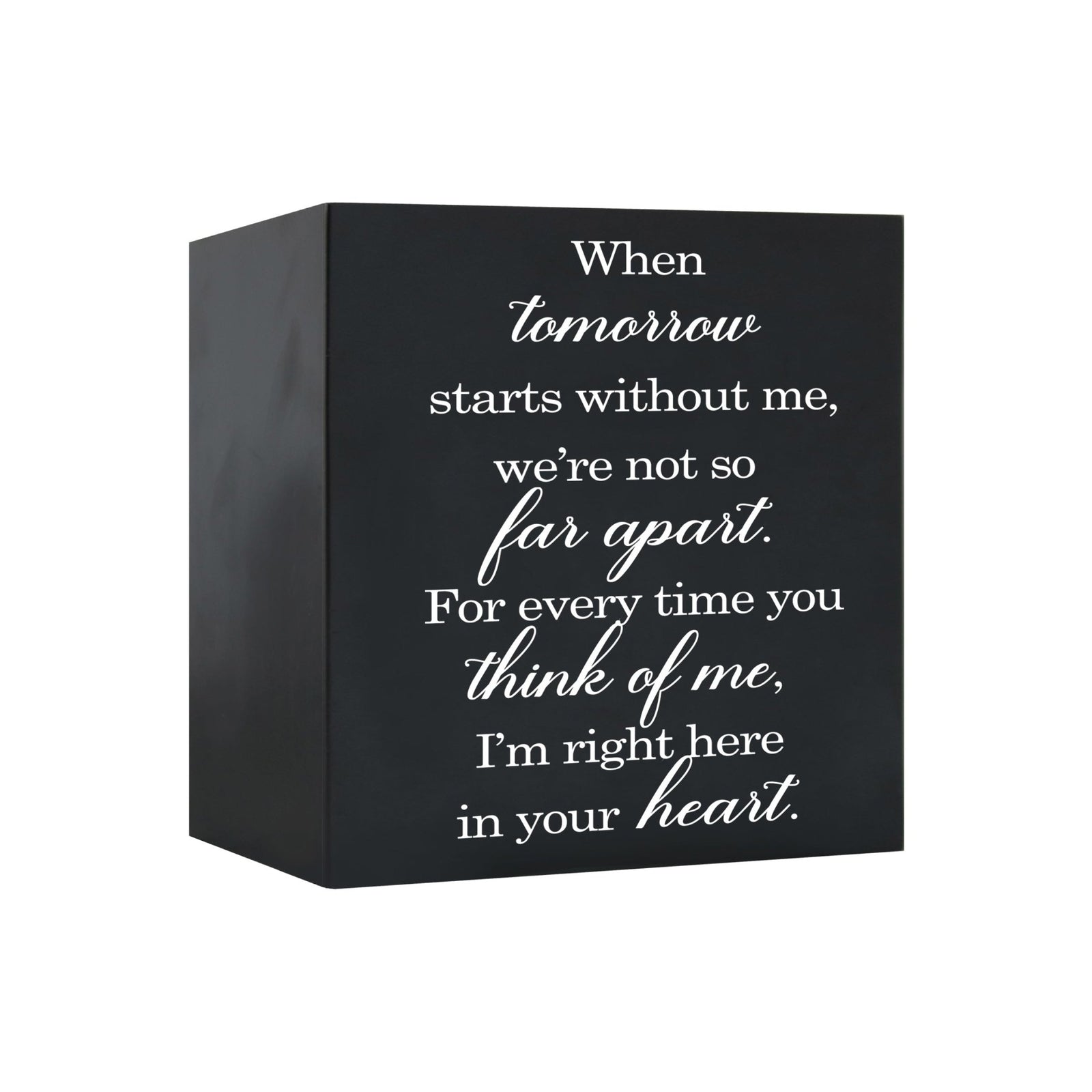 Memorial Bereavement Keepsake Cremation Shadow Box and Urn 6x6in Holds 53 Cu Inches Of Human Ashes When Tomorrow Starts - LifeSong Milestones