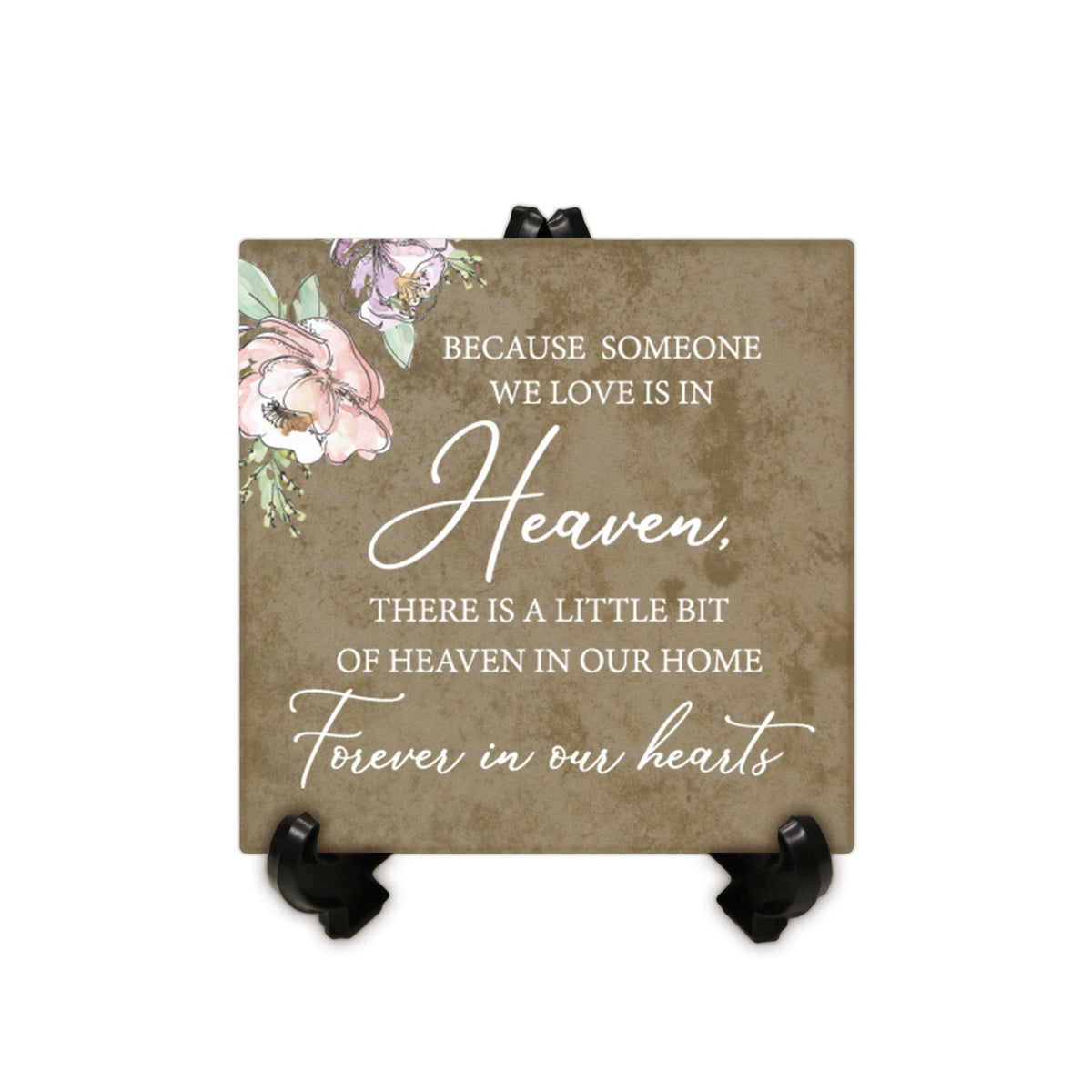 Memorial Ceramic Trivet with Stand for Home Decor - Because Someone We Love - LifeSong Milestones