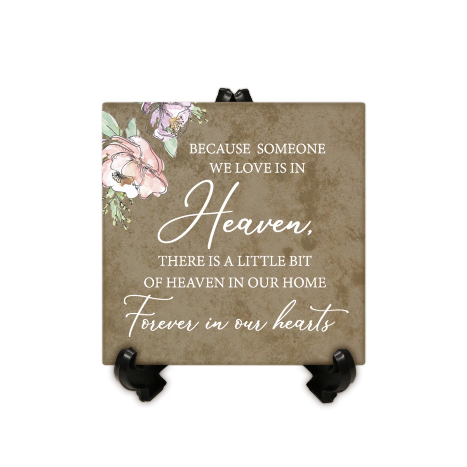 Memorial Ceramic Trivet with Stand for Home Decor - Because Someone We Love - LifeSong Milestones