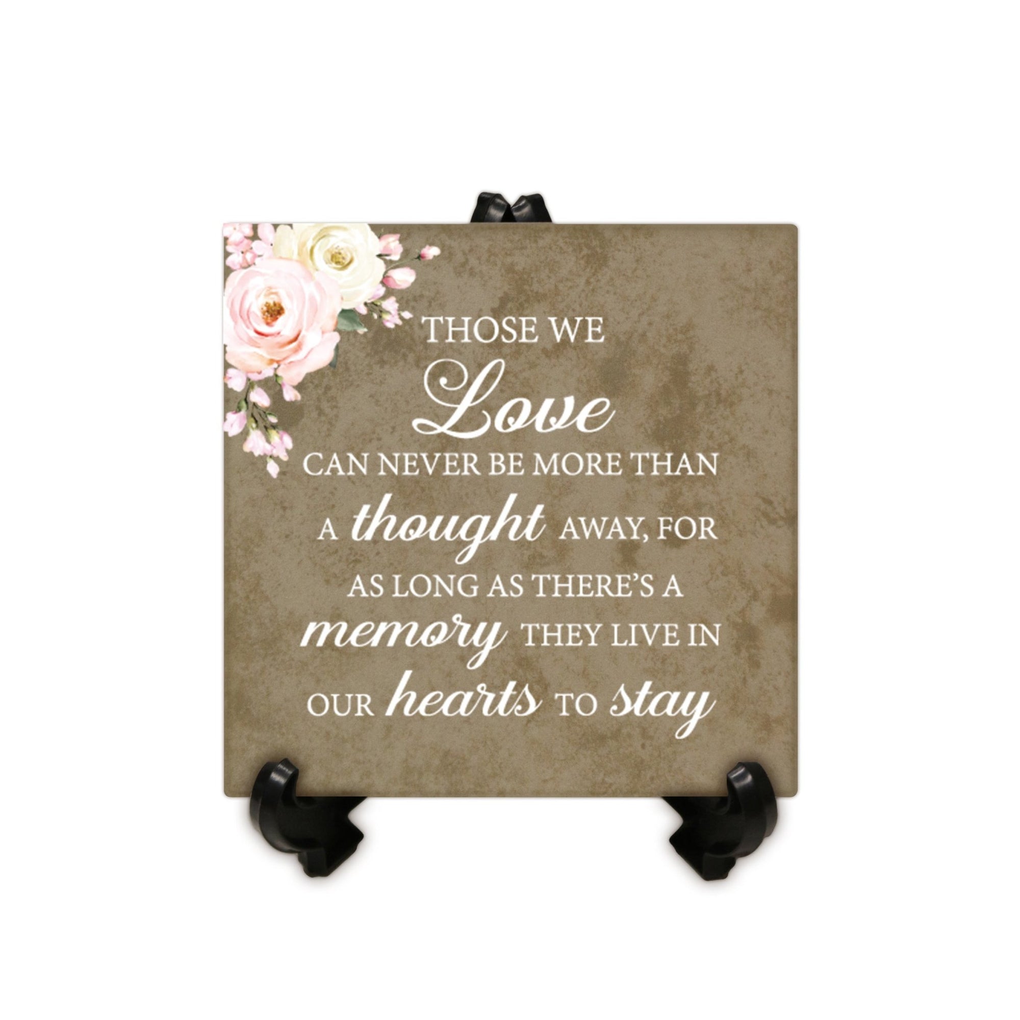 Memorial Ceramic Trivet with Stand for Home Decor - Those We Love Can Never - LifeSong Milestones