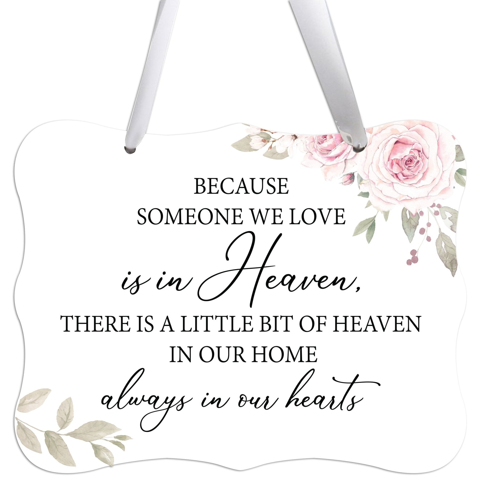 Memorial Hanging Ribbon Wall Decor for Loss of Loved One - Because Someone We Love - LifeSong Milestones