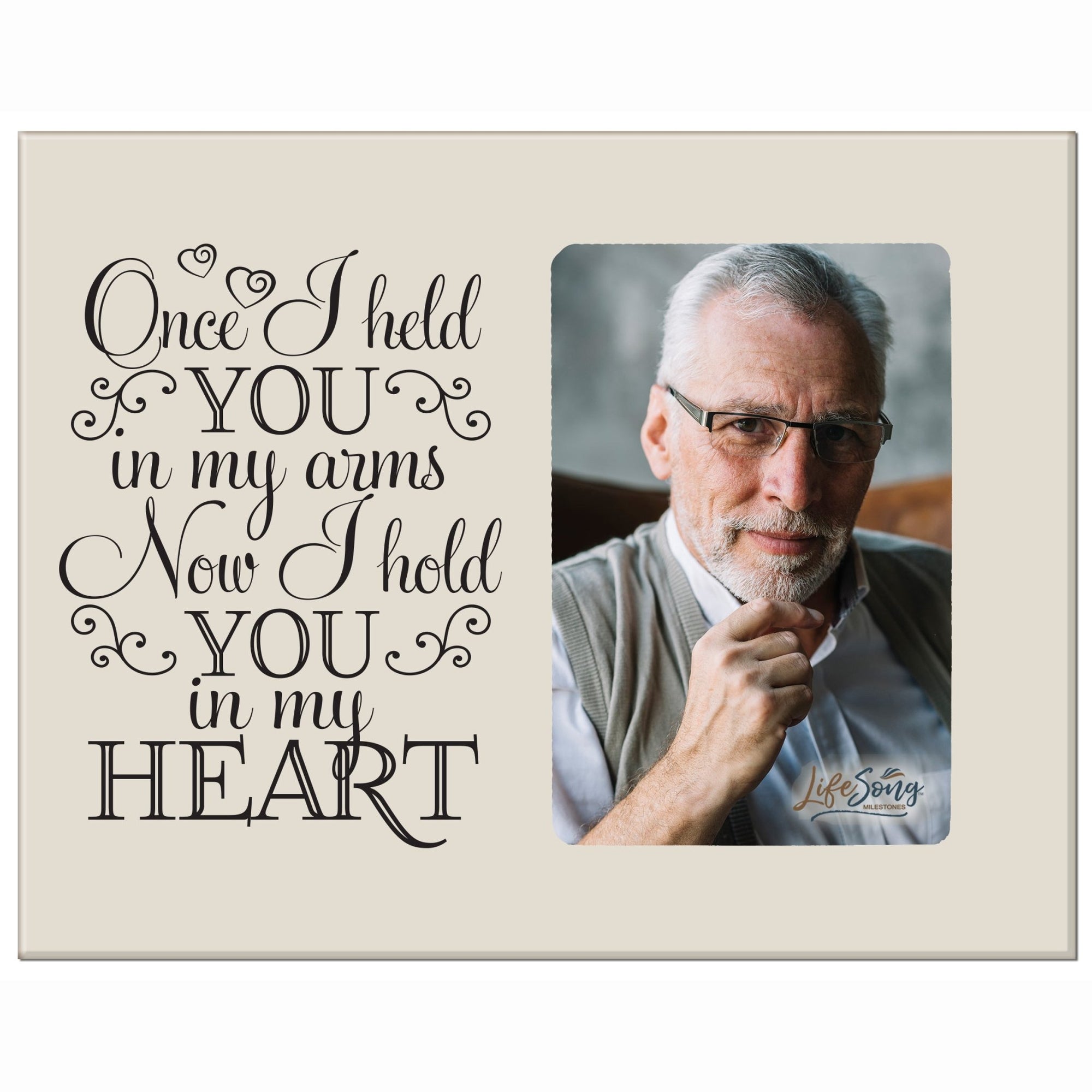 Memorial Photo Frame - Once I Held You - LifeSong Milestones