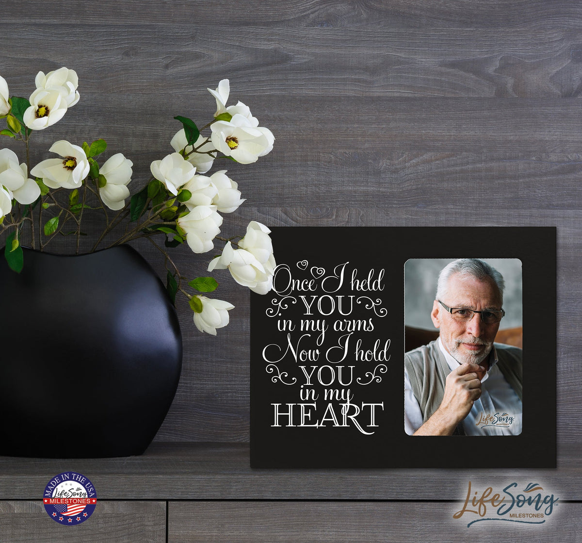 Memorial Photo Frame - Once I Held You - LifeSong Milestones