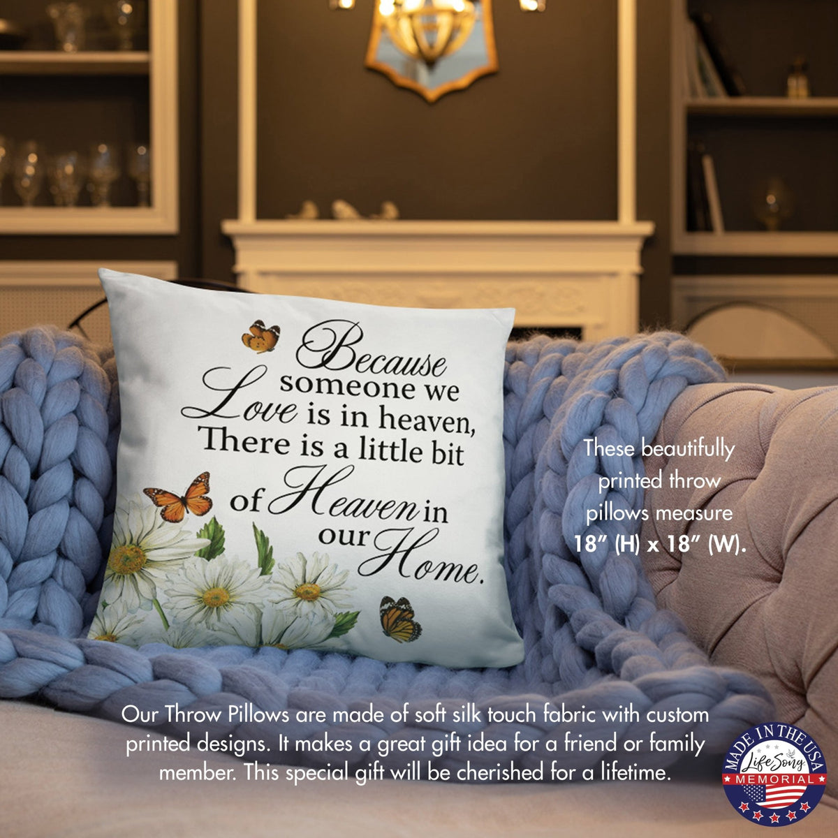 Memorial Sympathy Throw Pillow for Home Décor - Because Someone We Love - LifeSong Milestones