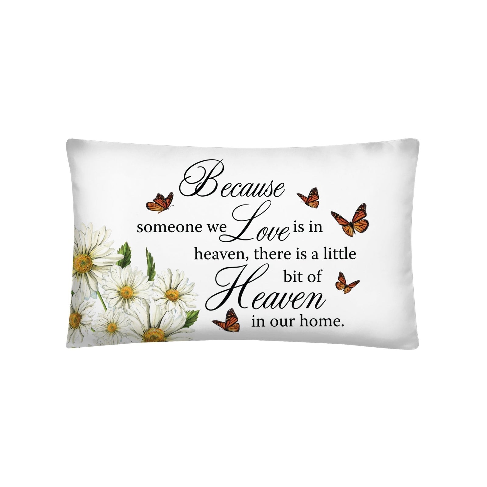 Memorial Sympathy Throw Pillow for Home Décor - Because Someone We Love - LifeSong Milestones