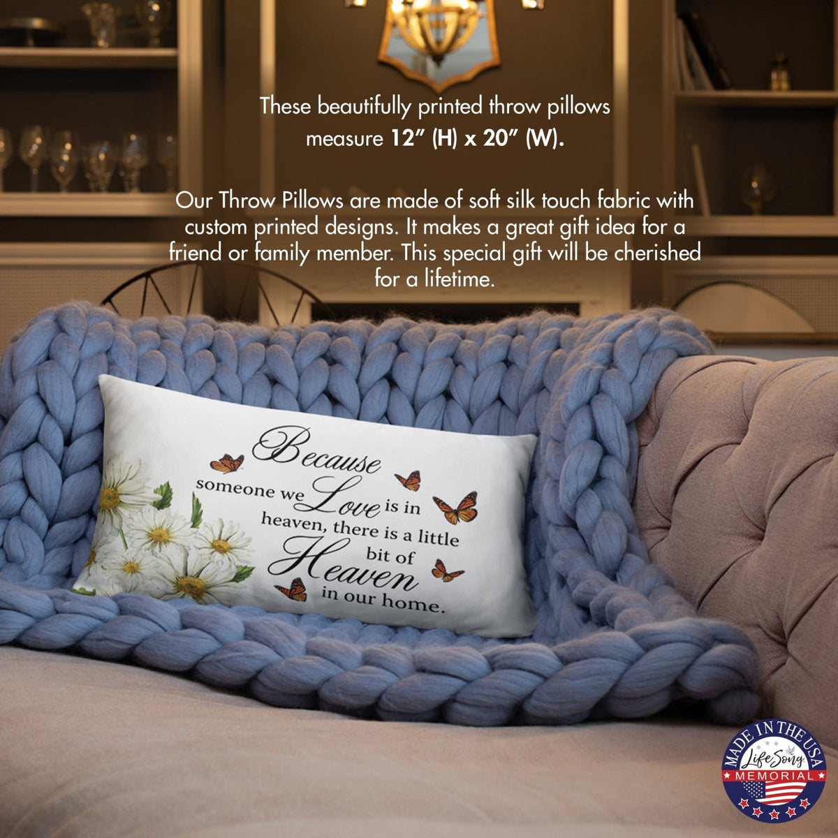 Memorial Sympathy Throw Pillow for Home Décor - Because Someone We Love - LifeSong Milestones