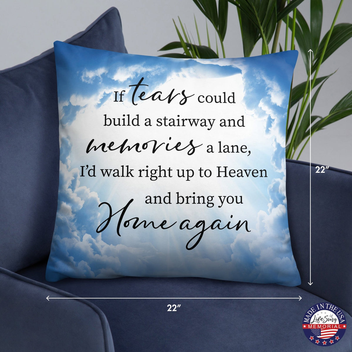 Memorial Sympathy Throw Pillow for Home Décor - If Tears Could Build - LifeSong Milestones