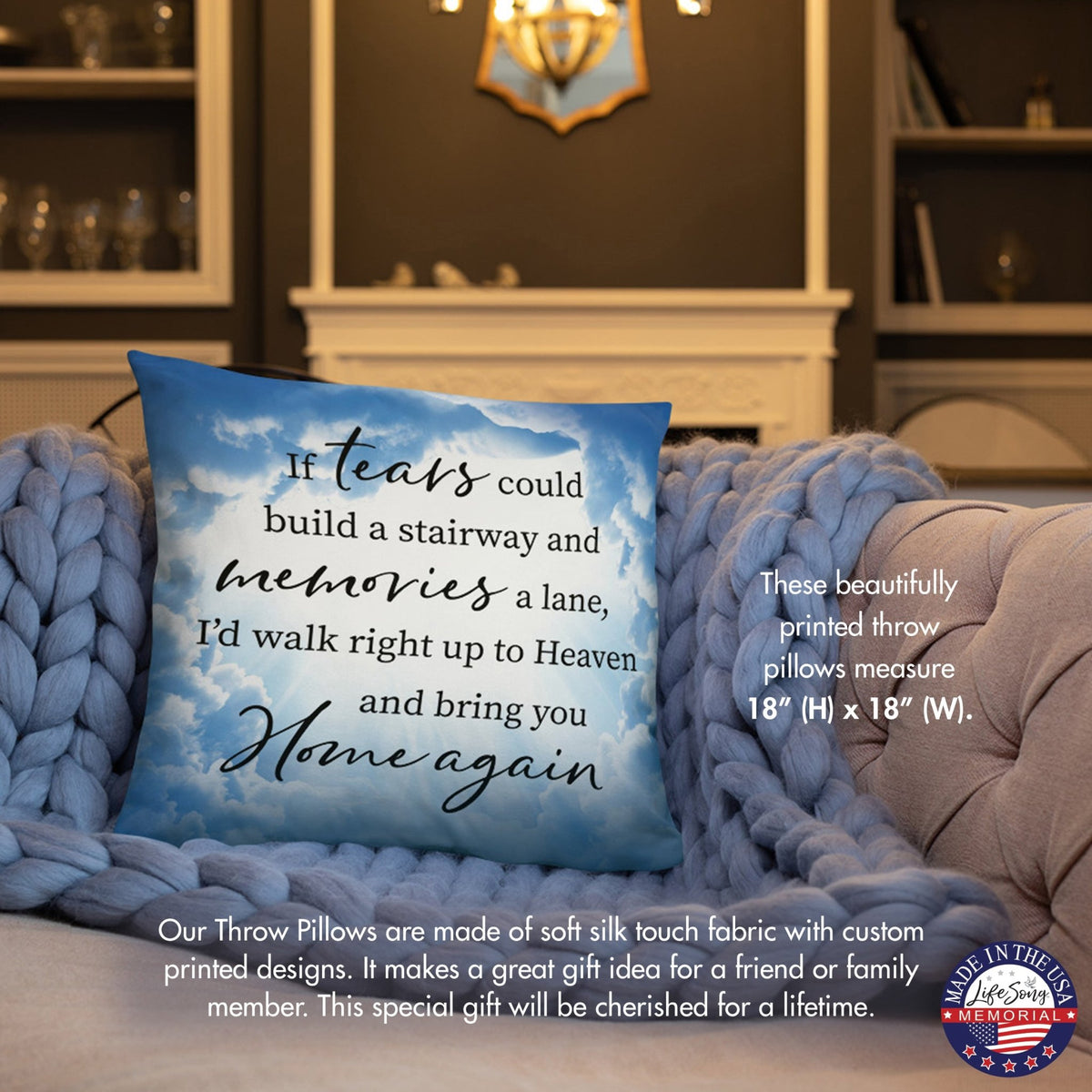 Memorial Sympathy Throw Pillow for Home Décor - If Tears Could Build - LifeSong Milestones