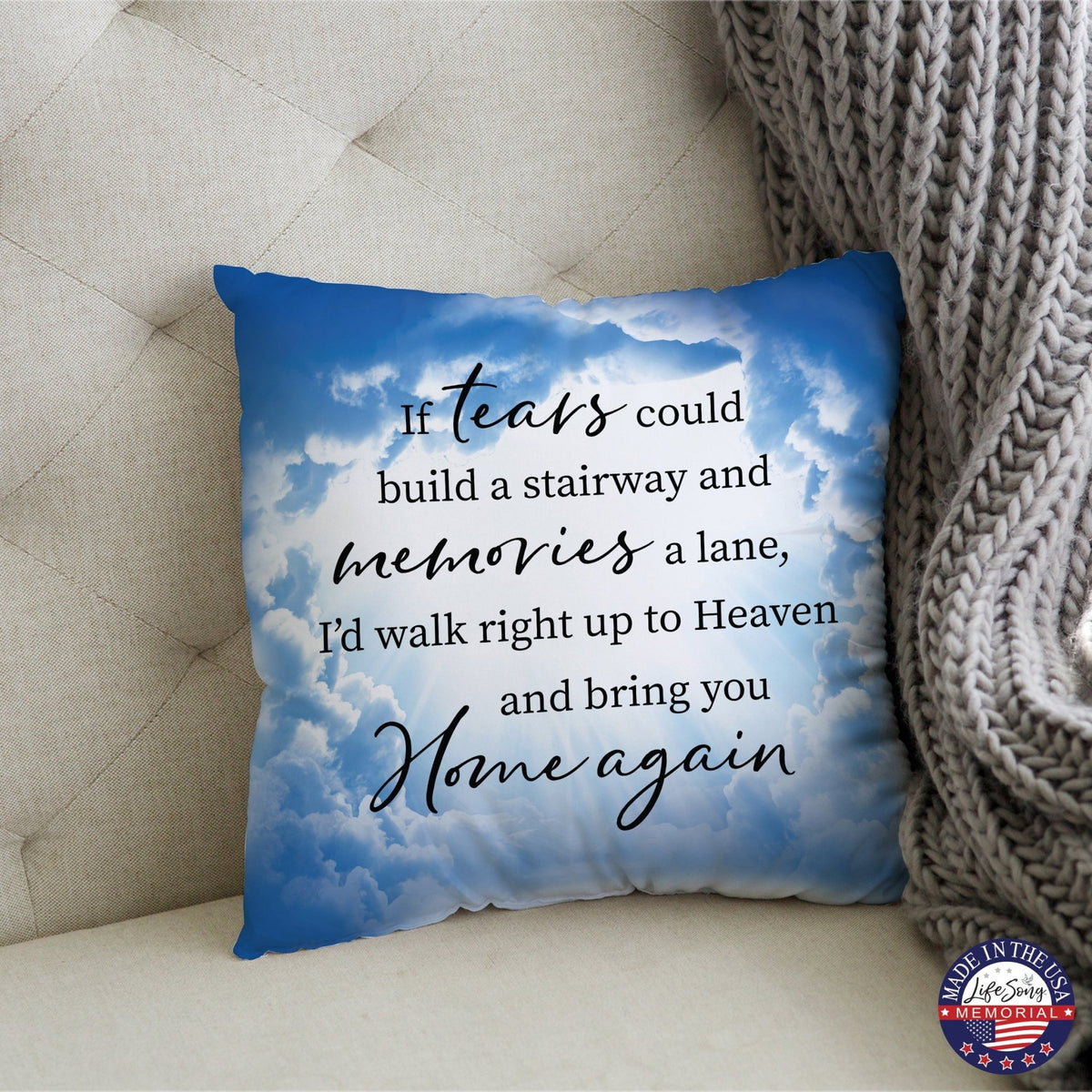 Memorial Sympathy Throw Pillow for Home Décor - If Tears Could Build - LifeSong Milestones