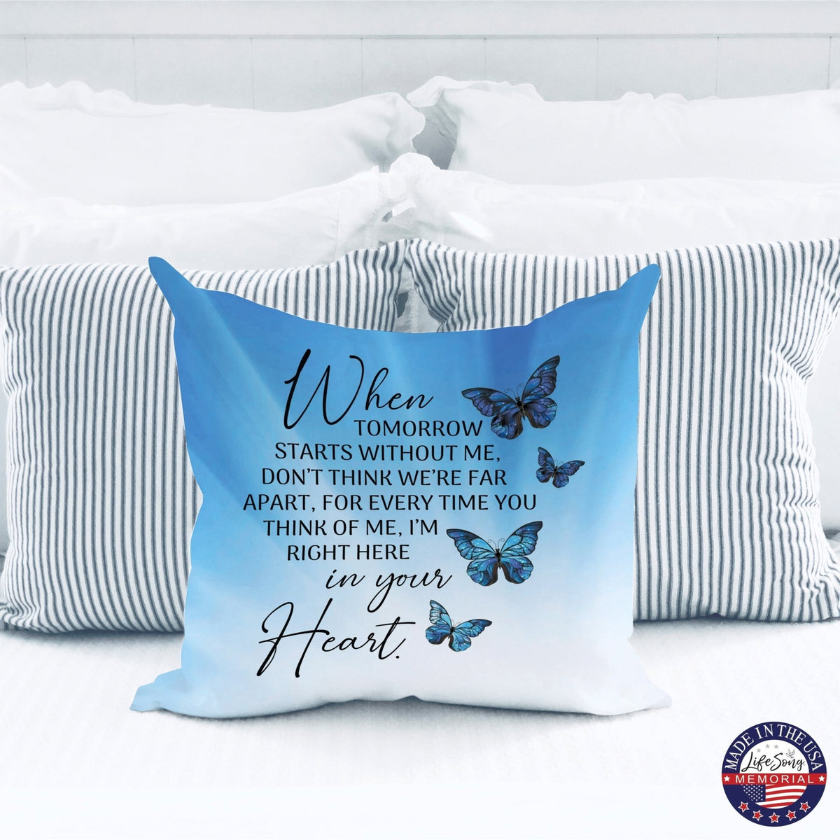 Memorial Sympathy Throw Pillow for Home Décor - When Tomorrow Starts - LifeSong Milestones