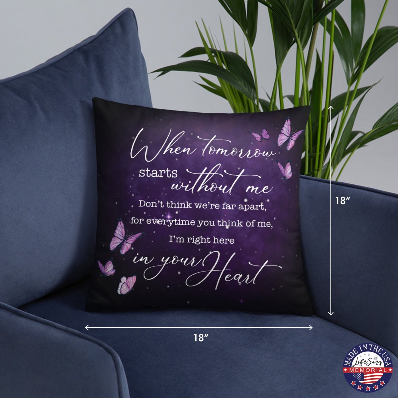 Memorial Sympathy Throw Pillow for Home Décor - When Tomorrow Starts - LifeSong Milestones