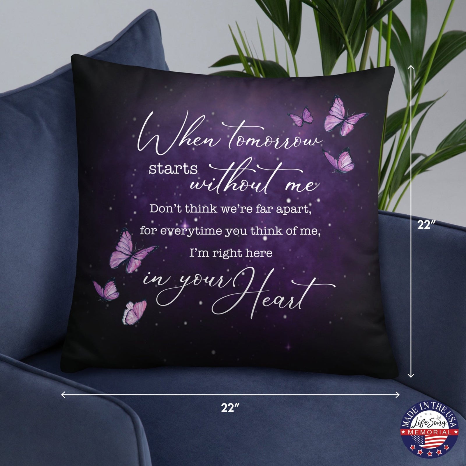 Memorial Sympathy Throw Pillow for Home Décor - When Tomorrow Starts - LifeSong Milestones