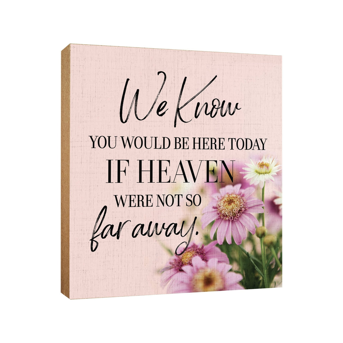 Memorial Wooden Shelf Décor and Tabletop Signs for Loss of Loved One - LifeSong Milestones