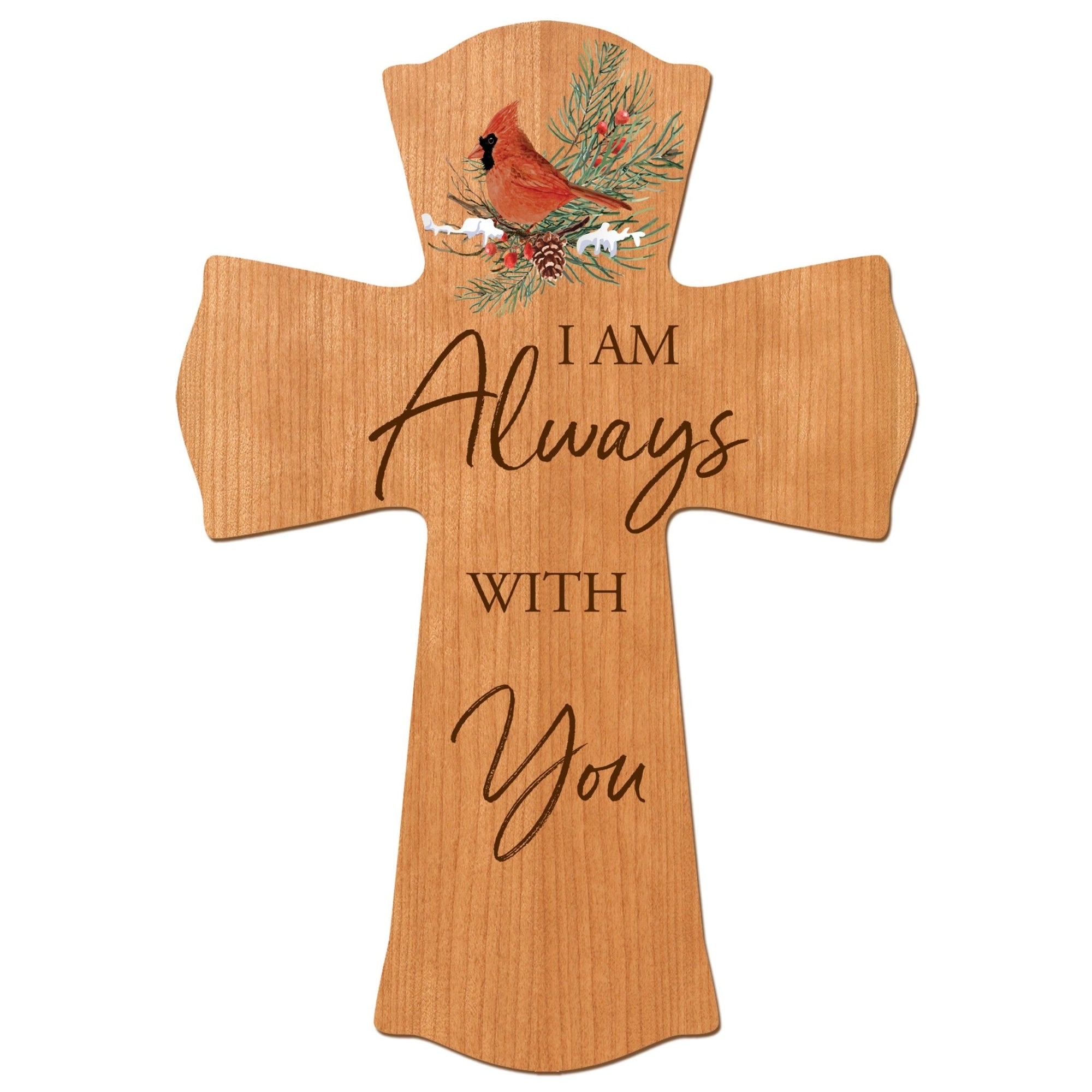 Memorial Wooden Wall Cross 8x11 Cardinal Bereavement Gift for Loss on Loved One – I Am Always With You - LifeSong Milestones