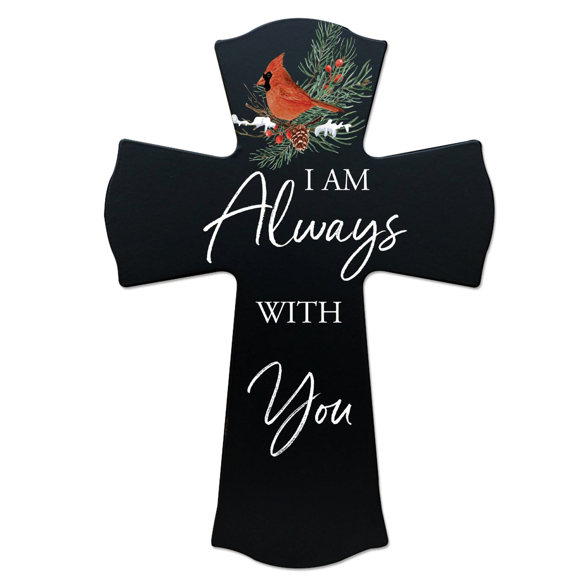 Memorial Wooden Wall Cross 8x11 Cardinal Bereavement Gift for Loss on Loved One – I Am Always With You - LifeSong Milestones