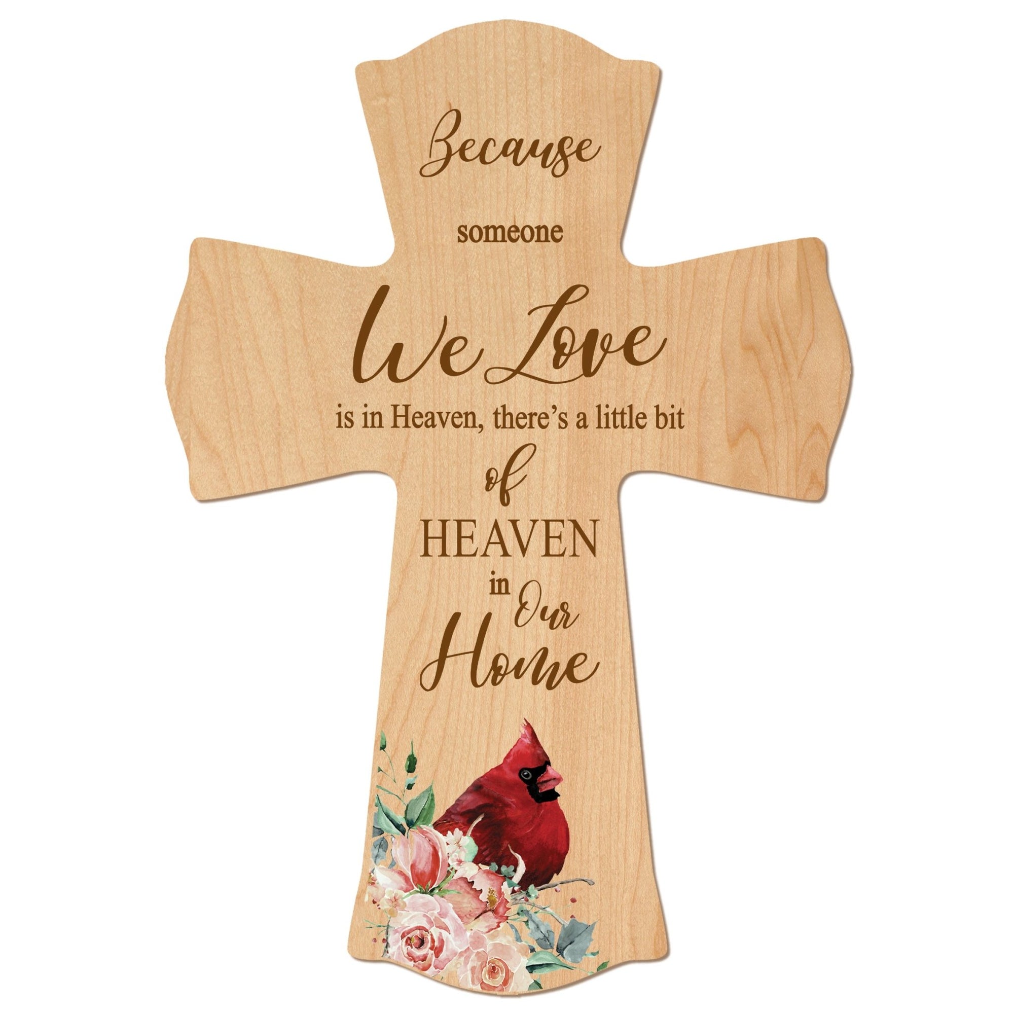 Memorial Wooden Wall Cross 8x11 Cardinal Bereavement Gift for Loss on Loved One – Little Bit Of Heaven - LifeSong Milestones