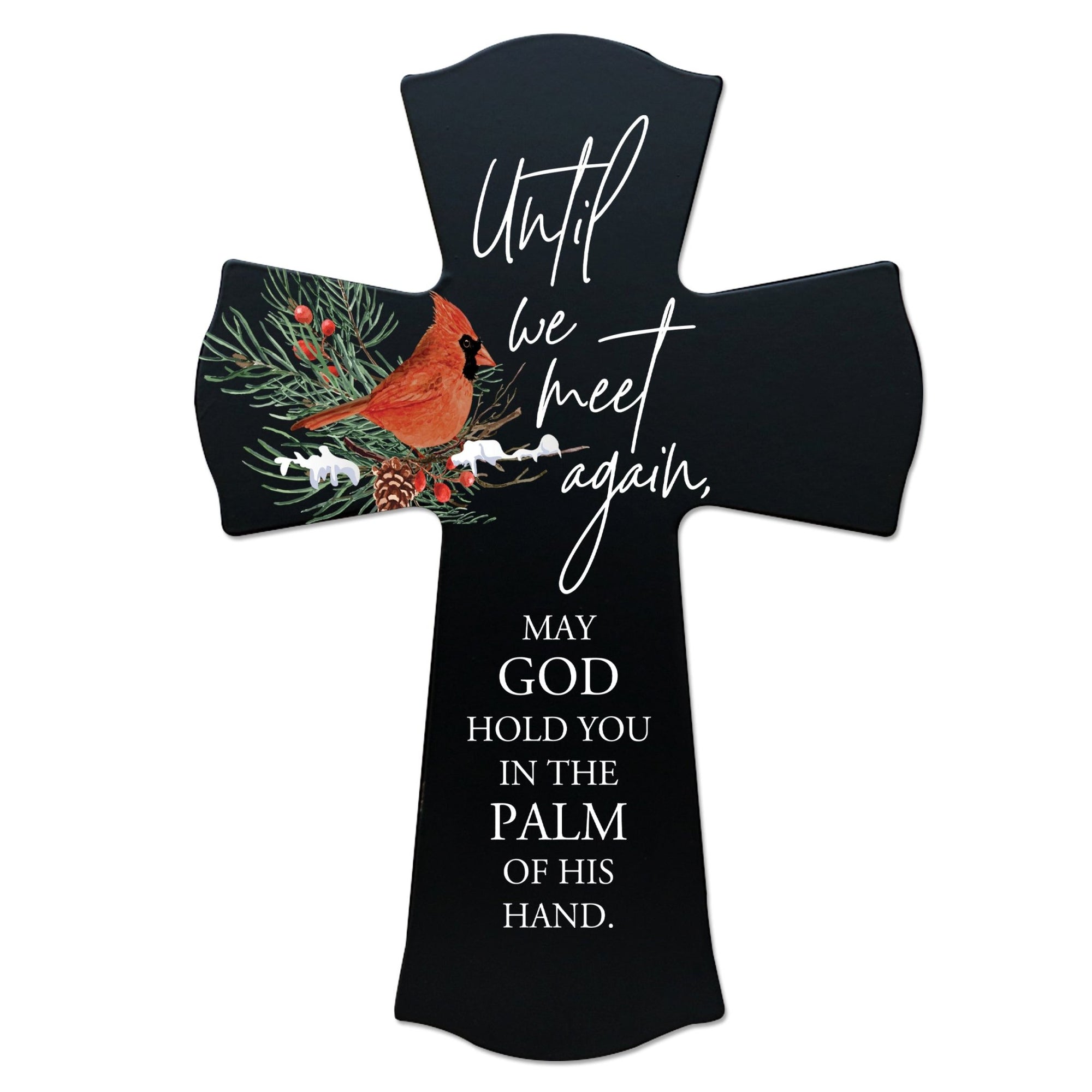 Memorial Wooden Wall Cross 8x11 Cardinal Bereavement Gift for Loss on Loved One – Until We Meet Again - LifeSong Milestones