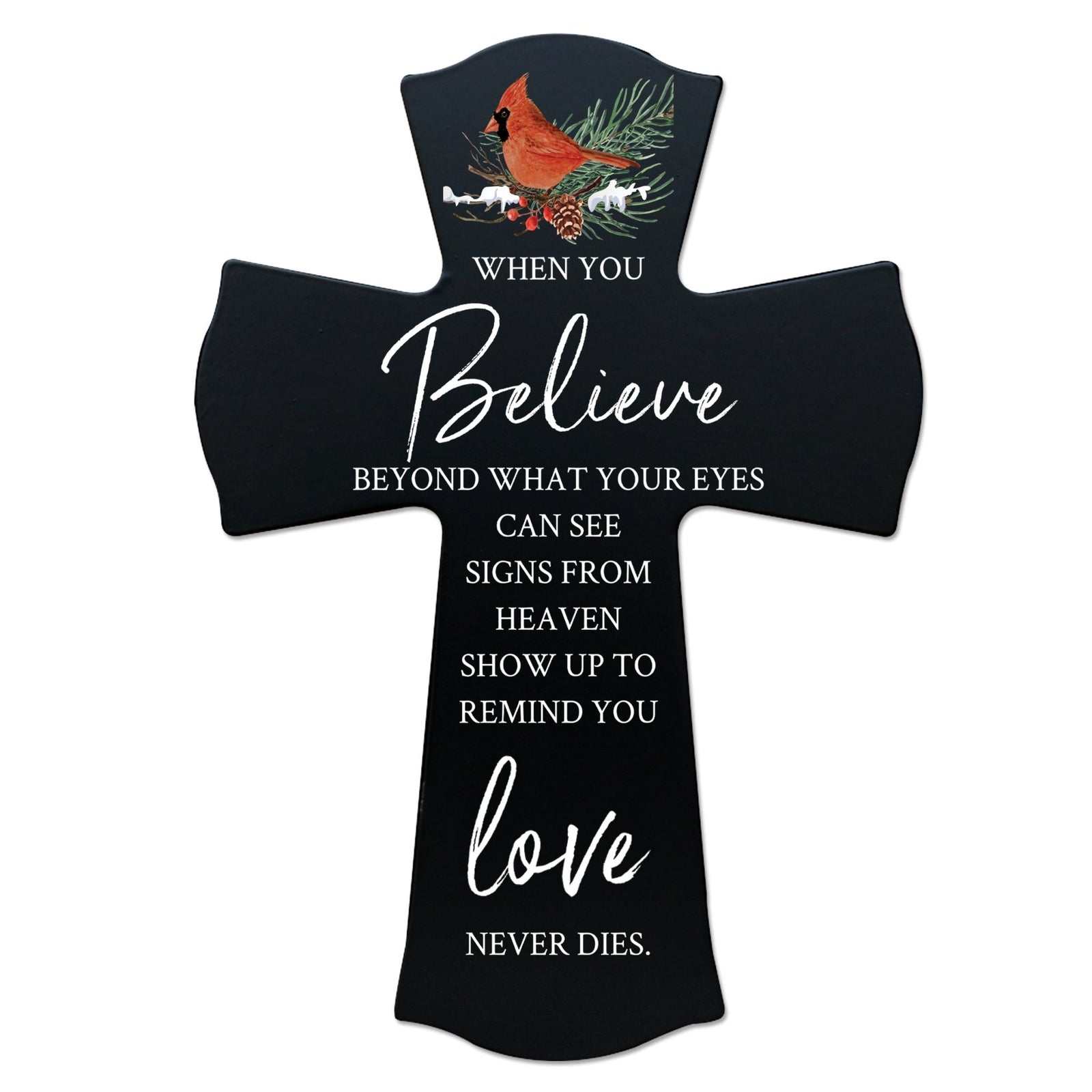 Memorial Wooden Wall Cross 8x11 Cardinal Bereavement Gift for Loss on Loved One – When You Believe Beyond - LifeSong Milestones