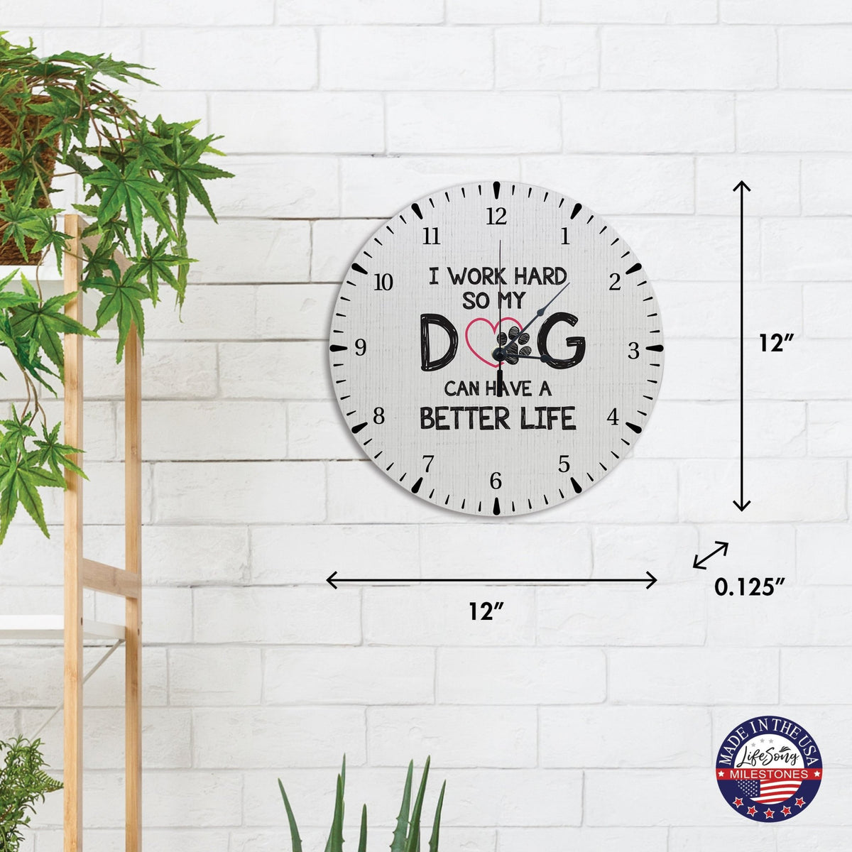 Minimalist Roman Numeral Wooden Clock For Walls Or Countertop Display For Pet Owners - I Work Hard - LifeSong Milestones