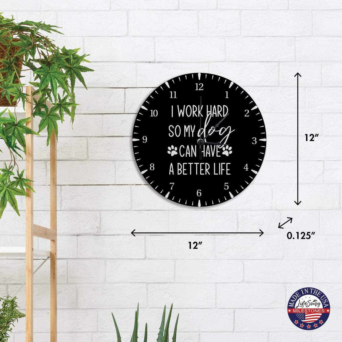 Minimalist Roman Numeral Wooden Clock For Walls Or Countertop Display For Pet Owners - I Work Hard - LifeSong Milestones