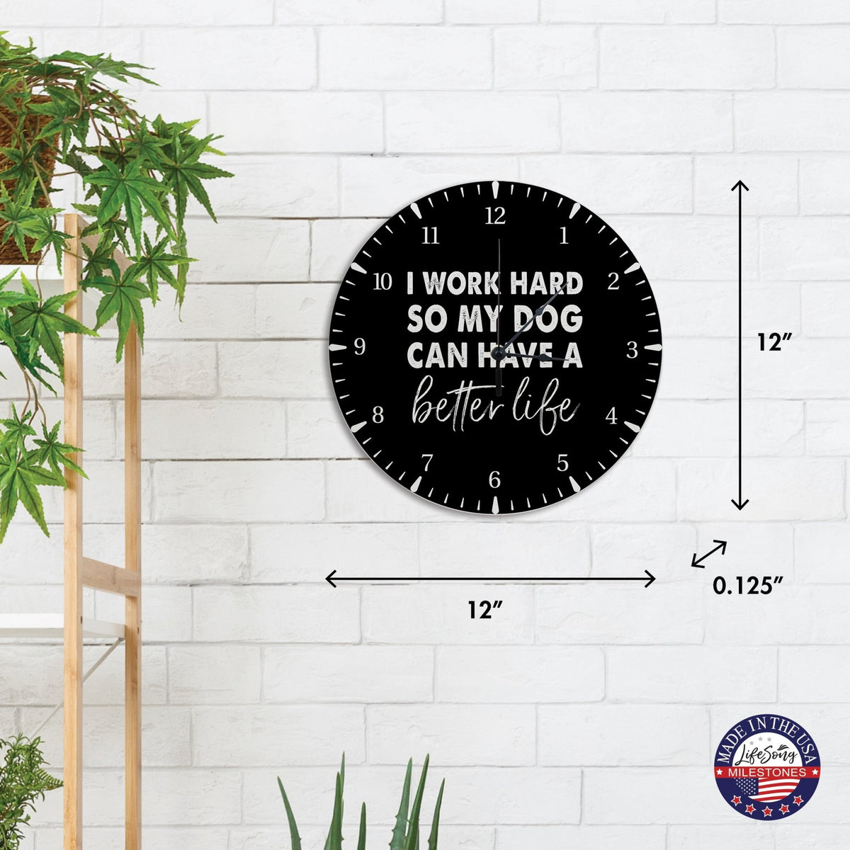 Minimalist Roman Numeral Wooden Clock For Walls Or Countertop Display For Pet Owners - I Work Hard - LifeSong Milestones