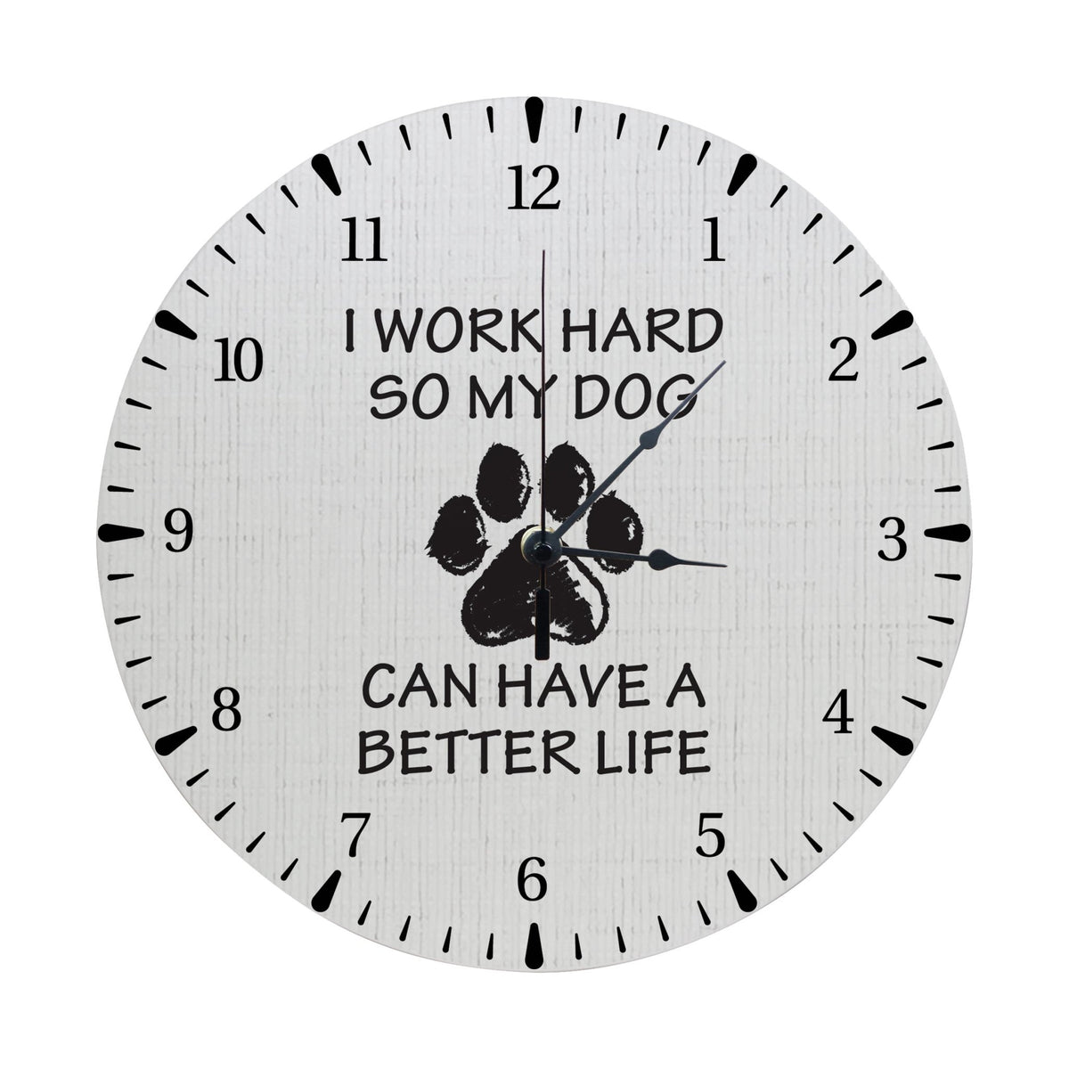Minimalist Roman Numeral Wooden Clock For Walls Or Countertop Display For Pet Owners - I Work Hard - LifeSong Milestones