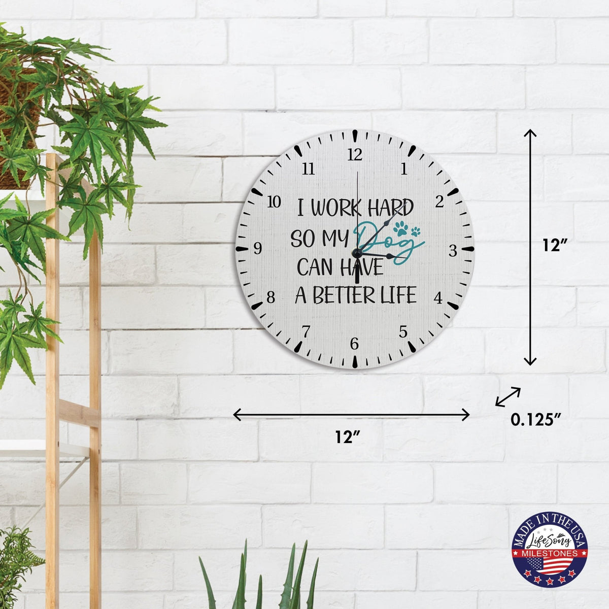 Minimalist Roman Numeral Wooden Clock For Walls Or Countertop Display For Pet Owners - I Work Hard - LifeSong Milestones