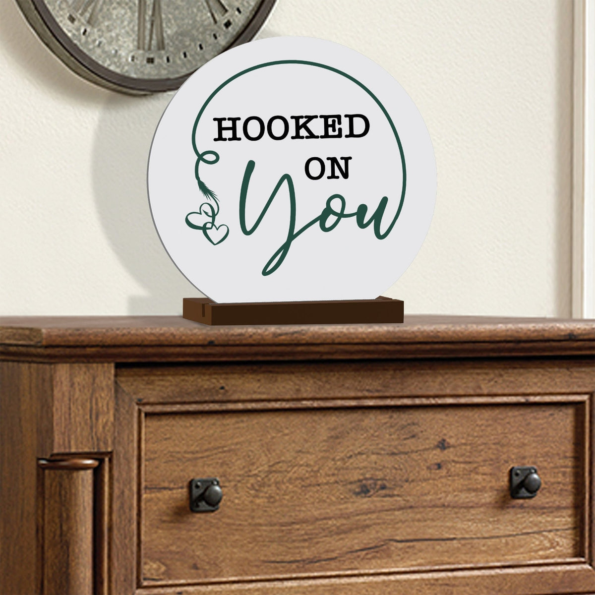 Minimalist White Round Sign With Wooden Base For A Fisherman Dad Gift Ideas - Hooked On You - LifeSong Milestones