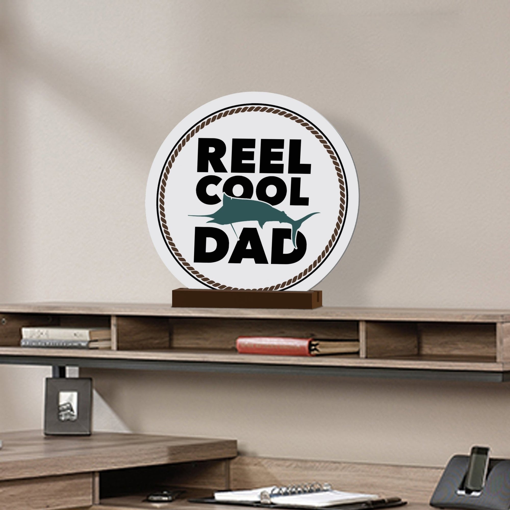 Minimalist White Round Sign With Wooden Base For A Fisherman Dad Gift Ideas - Reel Cool Dad - LifeSong Milestones