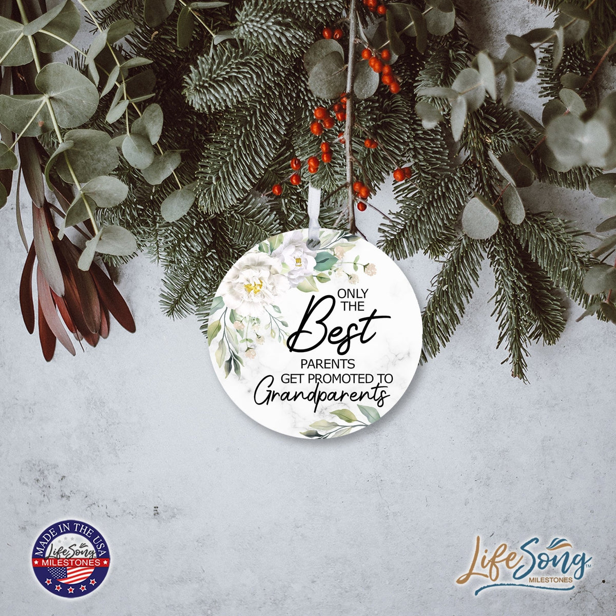 Modern 2.75in Christmas Round White Ornament for Grandparents - Only the Best Parents - LifeSong Milestones