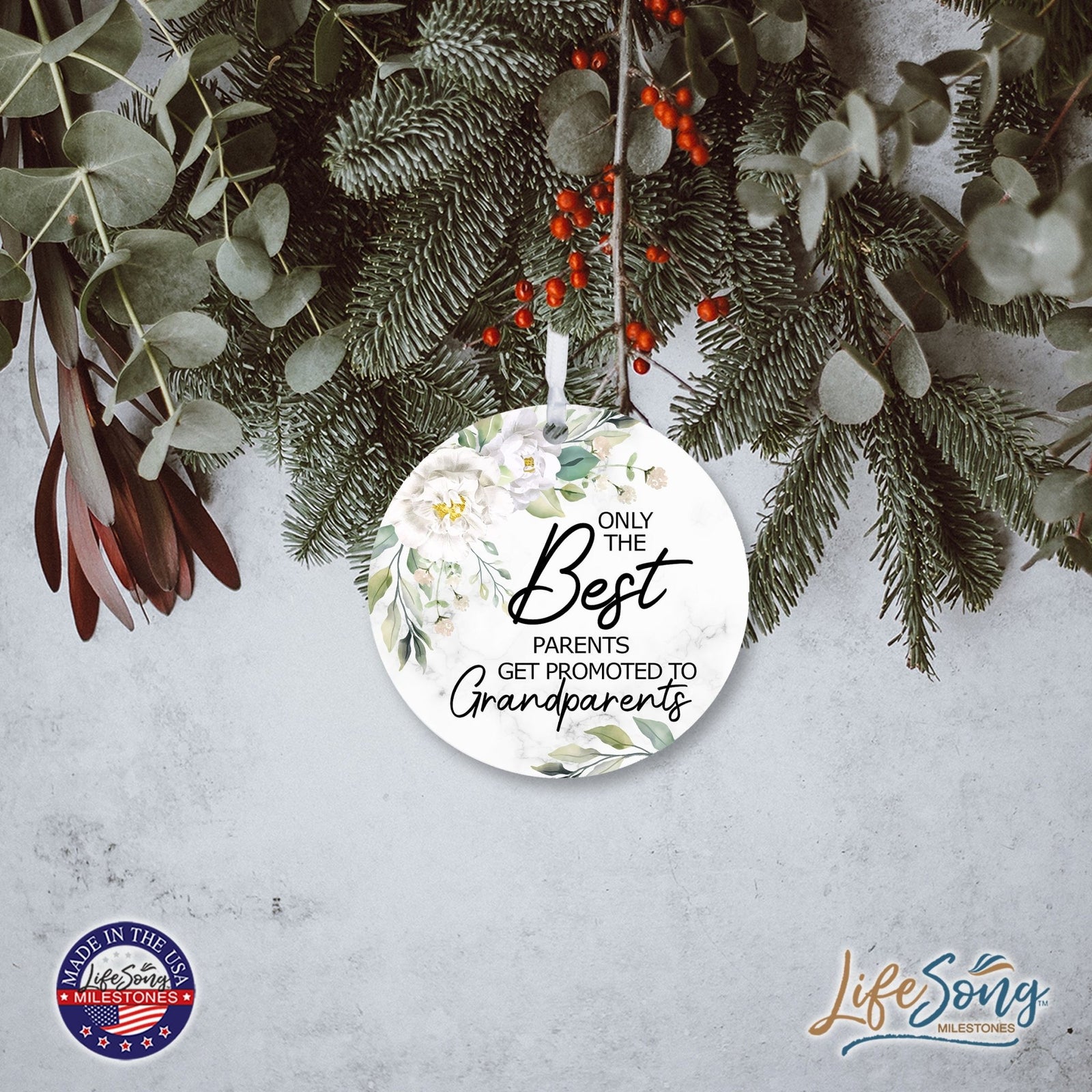 Modern 2.75in Christmas Round White Ornament for Grandparents - Only the Best Parents - LifeSong Milestones