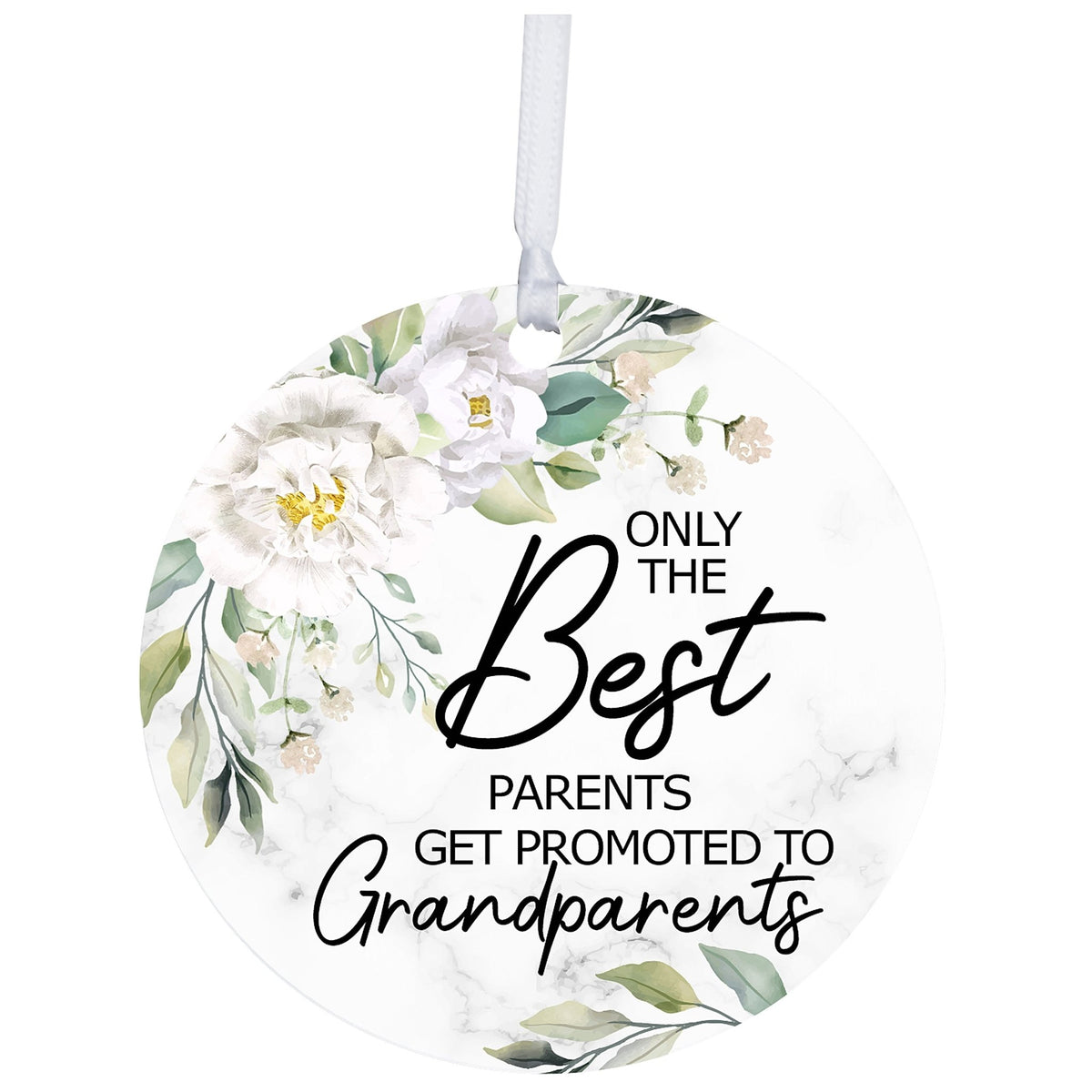 Modern 2.75in Christmas Round White Ornament for Grandparents - Only the Best Parents - LifeSong Milestones
