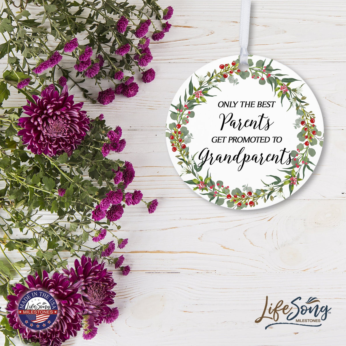 Modern 2.75in Christmas Round White Ornament for Grandparents - Only the Best Parents - LifeSong Milestones