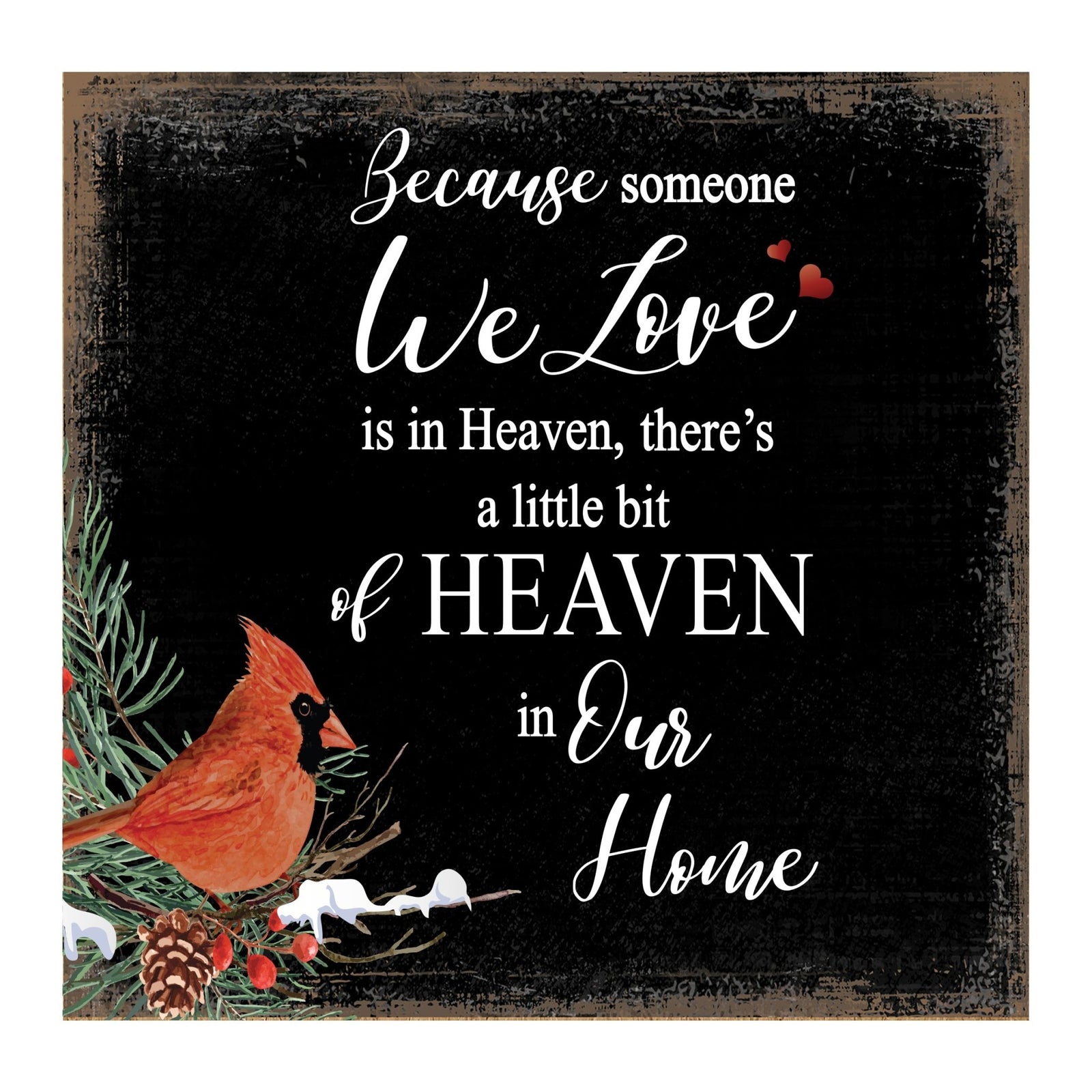 Modern CHRISTMAS 6x6 Wooden Sign (Some We Love) Inspirational Plaque and Tabletop Family Home Decoration - LifeSong Milestones
