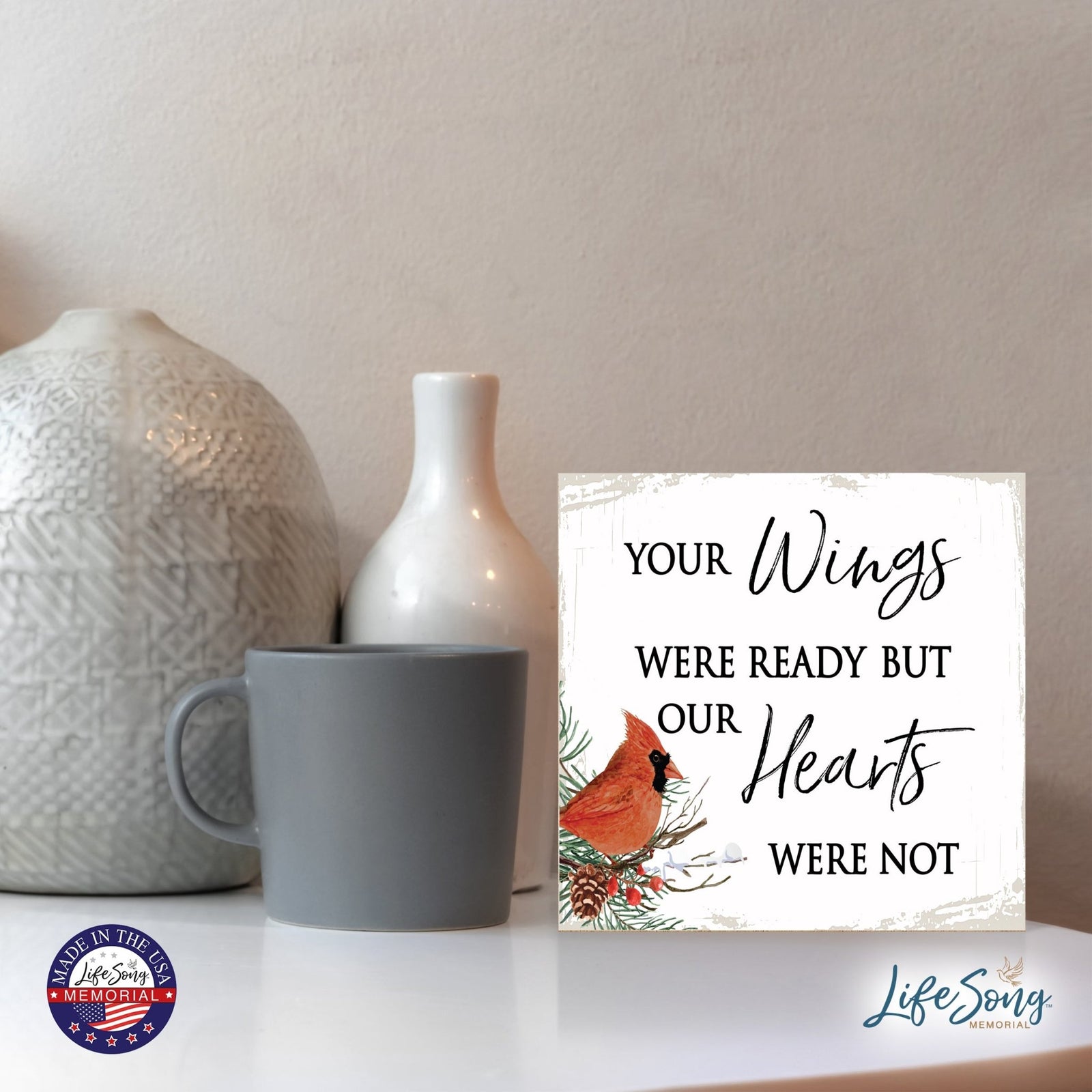 Modern CHRISTMAS 6x6 Wooden Sign (Your Wings Were Ready) Inspirational Plaque and Tabletop Family Home Decoration - LifeSong Milestones