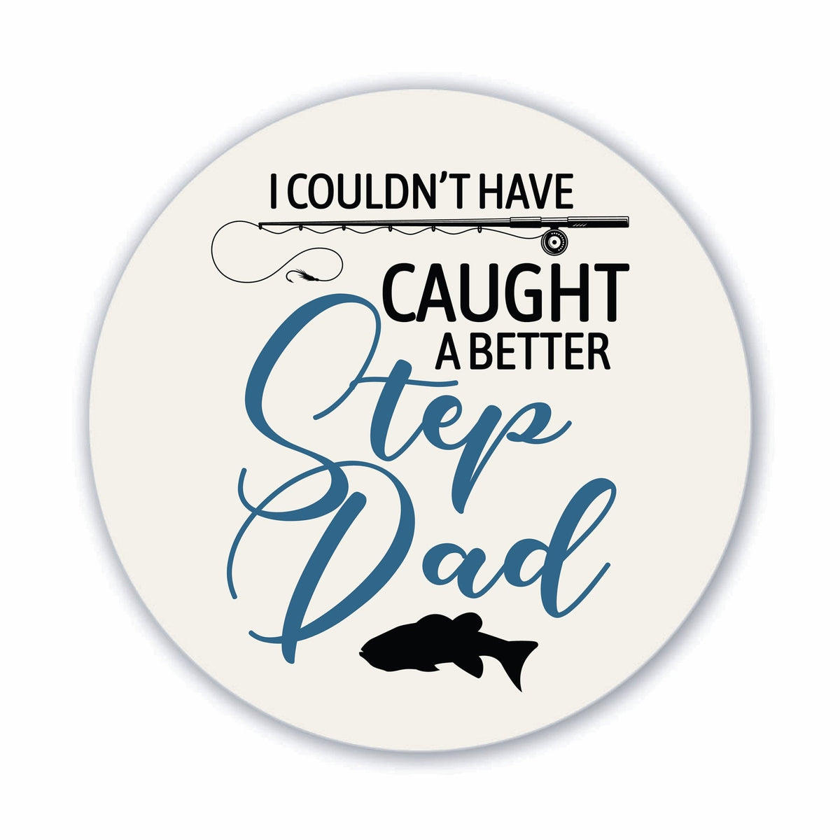 Modern Dad Refrigerator Magnet Gift - Your Best Catch - LifeSong Milestones