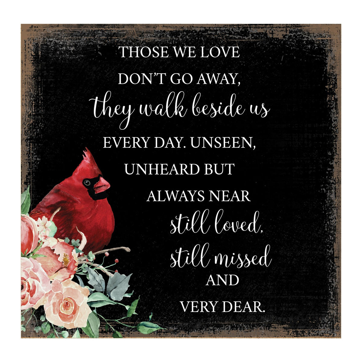 Modern EVERYDAY 6x6 Wooden Sign (Those We Love) Inspirational Plaque and Tabletop Family Home Decoration - LifeSong Milestones