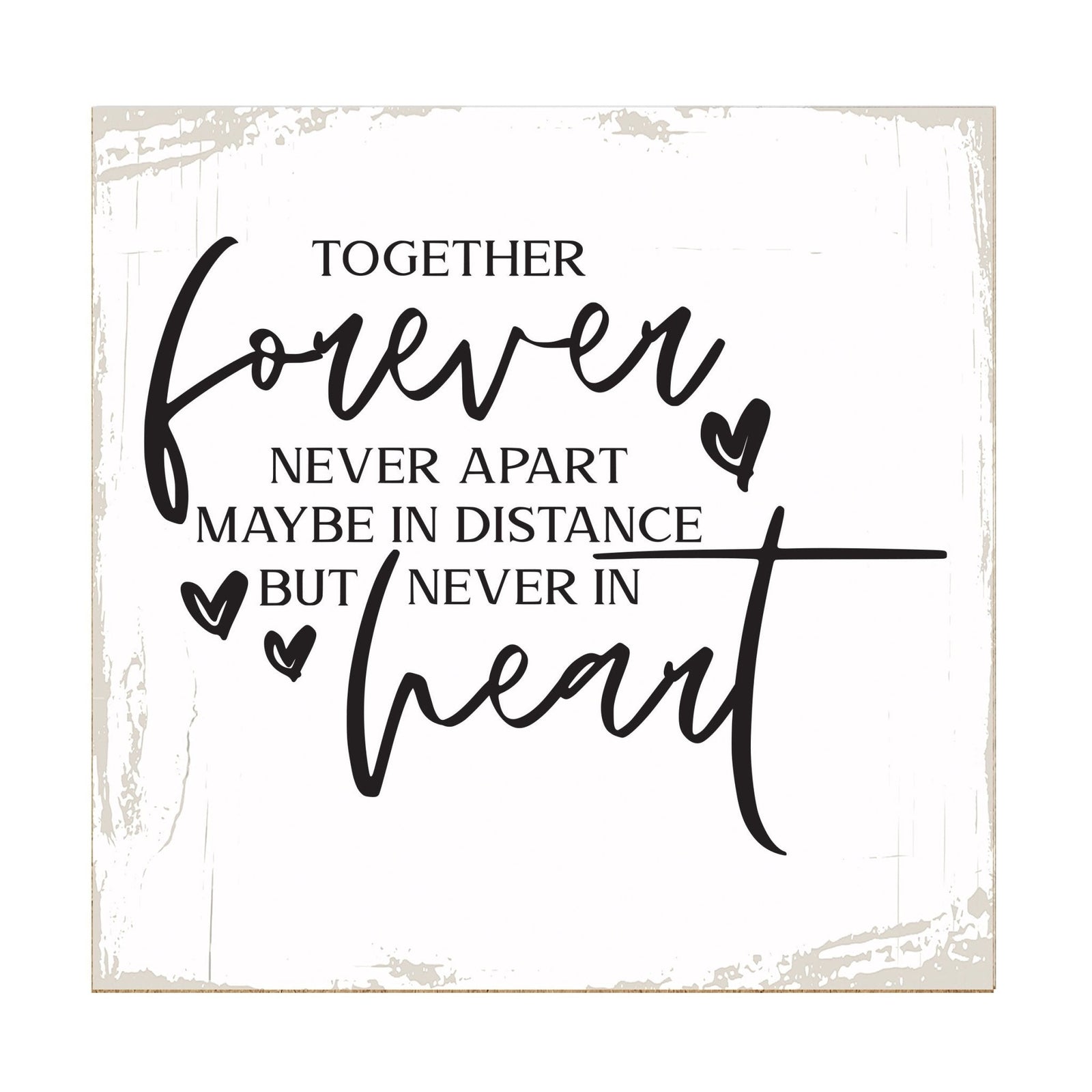 Modern EVERYDAY 6x6in Block shelf decor (Together Forever Never) Inspirational Plaque and Tabletop Family Home Decoration - LifeSong Milestones