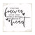 Modern EVERYDAY 6x6in Block shelf decor (Together Forever Never) Inspirational Plaque and Tabletop Family Home Decoration - LifeSong Milestones