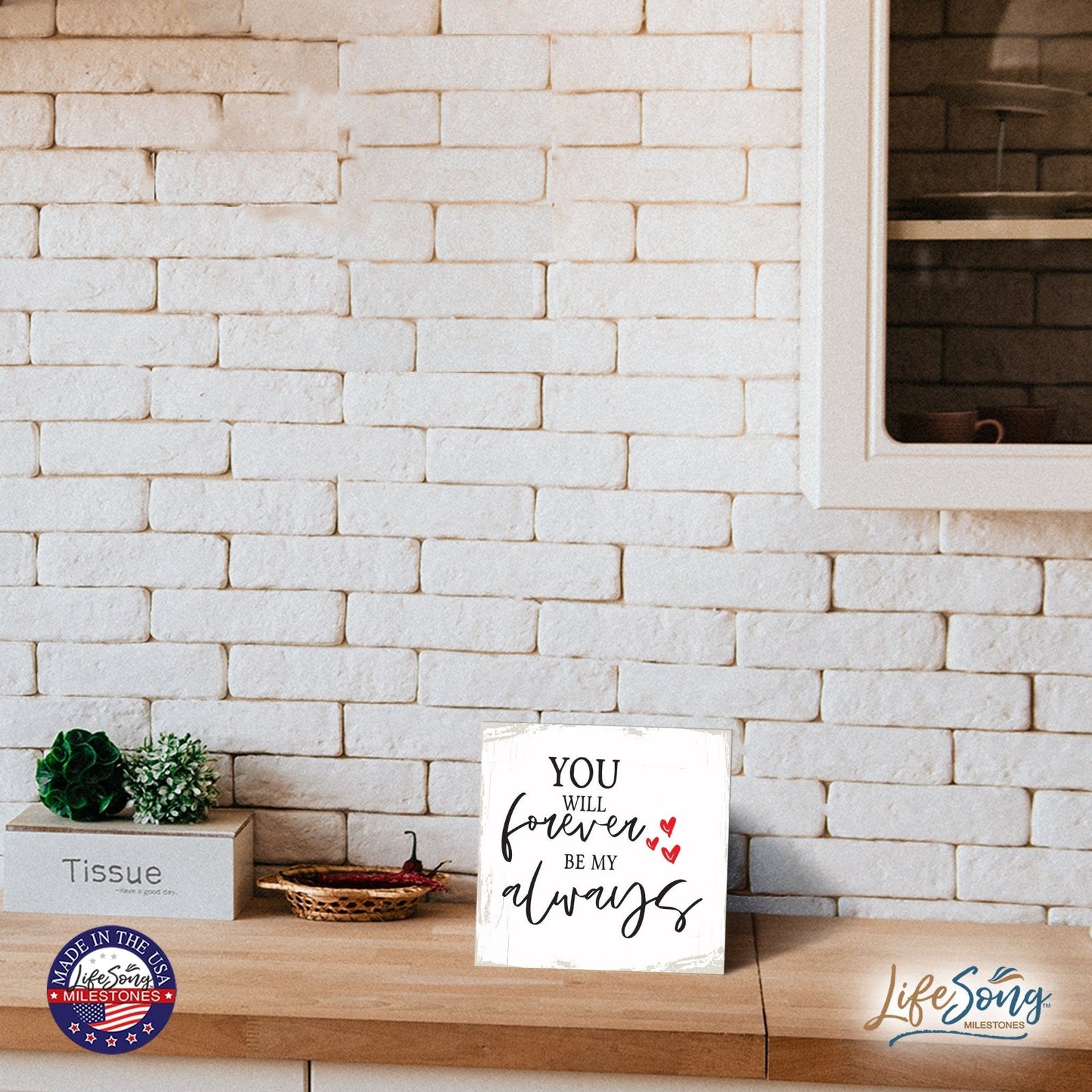 Modern EVERYDAY 6x6in Block shelf decor (You Will Forever Be My Always) Inspirational Plaque and Tabletop Family Home Decoration - LifeSong Milestones